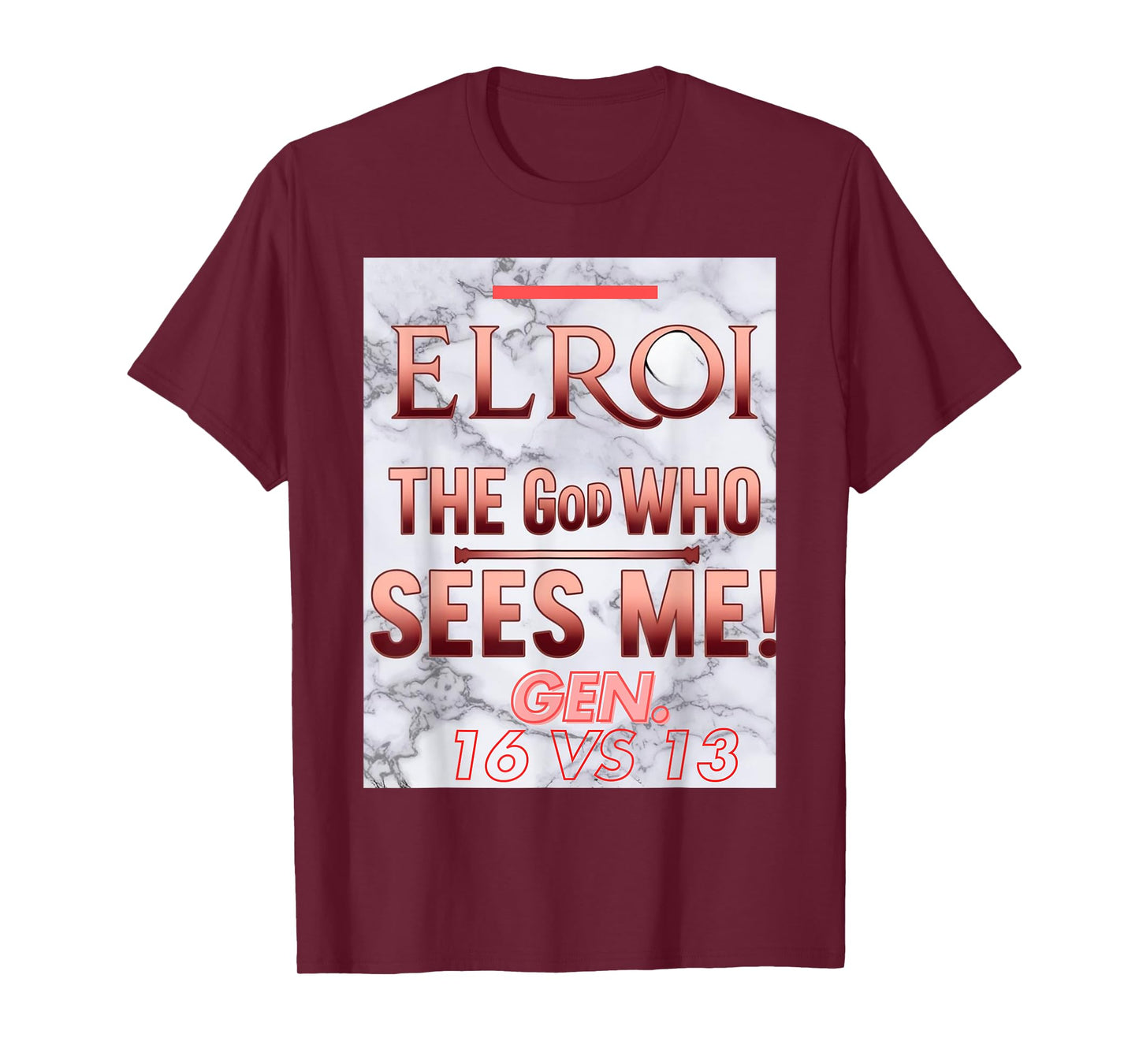 EL ROI - The God Who Sees Me T-Shirt
