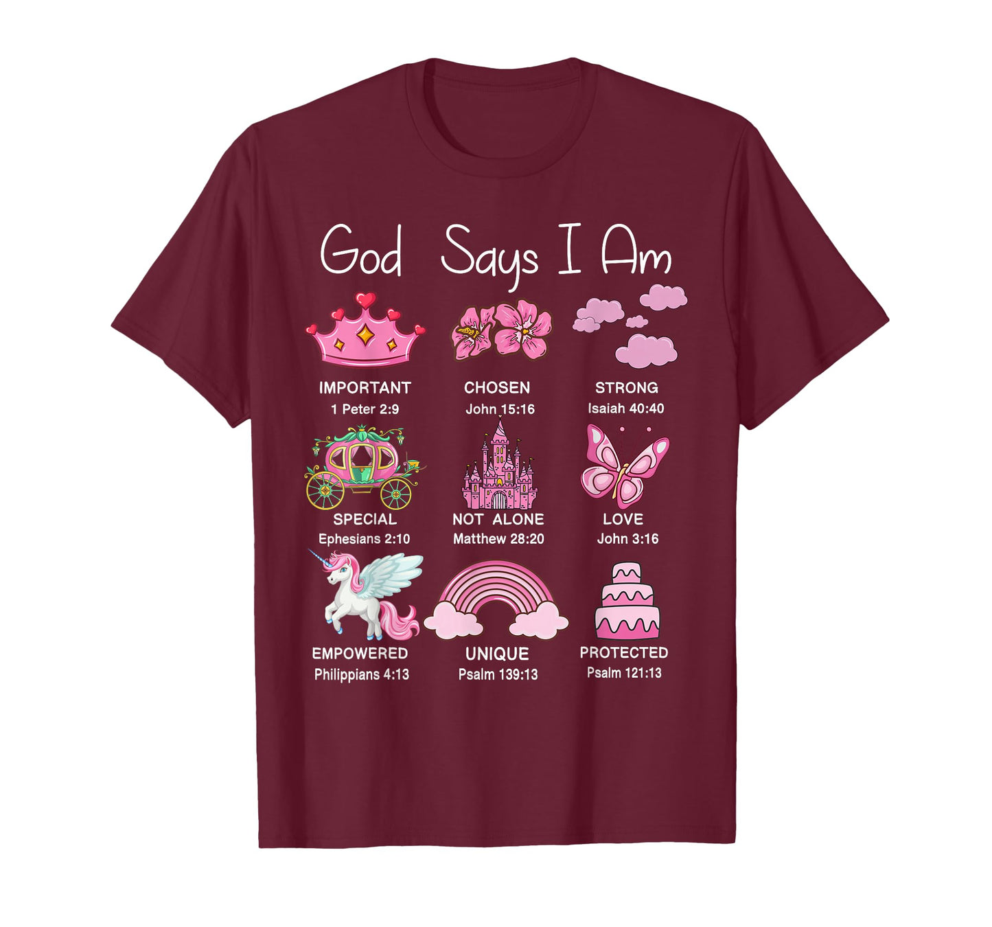 Christian Girl God Say I Am Princess Jesus Faith Bible Verse T-Shirt