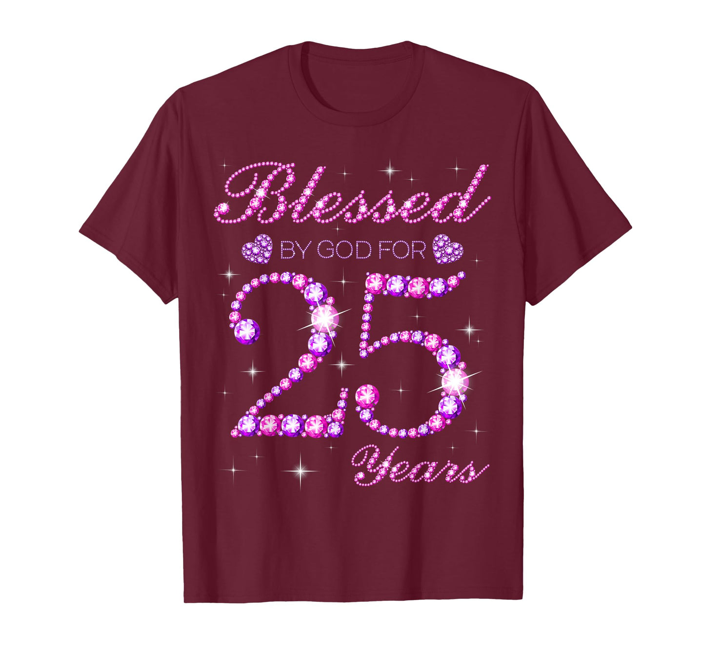 Blessed by God for 25 Years Old 25th Birthday Party T-Shirt