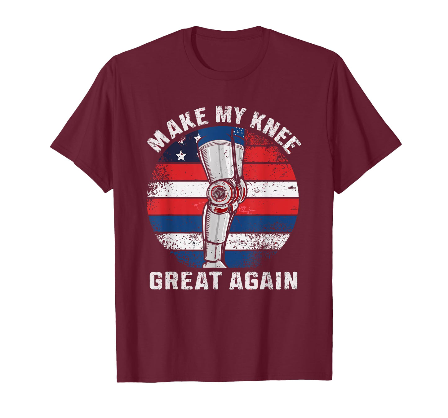 Make My Knee Great Again Surgery Recovery Pun T-Shirt