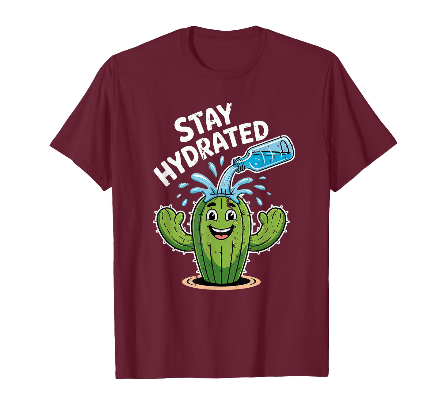 Stay Hydrated Funny Kawaii Cactus Water Reminder Cute Plant T-Shirt