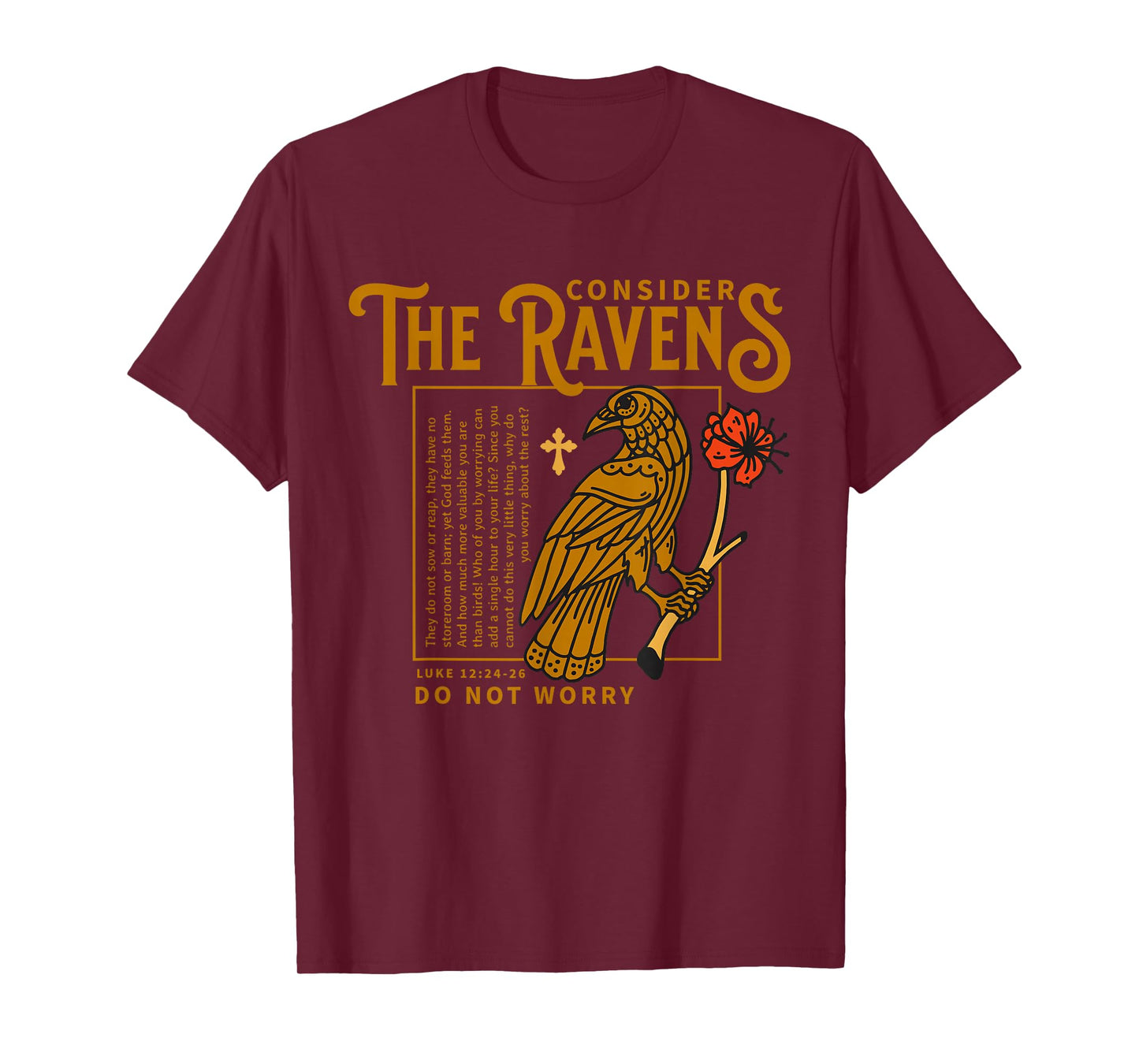 Consider the Ravens Christian Bible Scripture Luke 12:24:26 T-Shirt