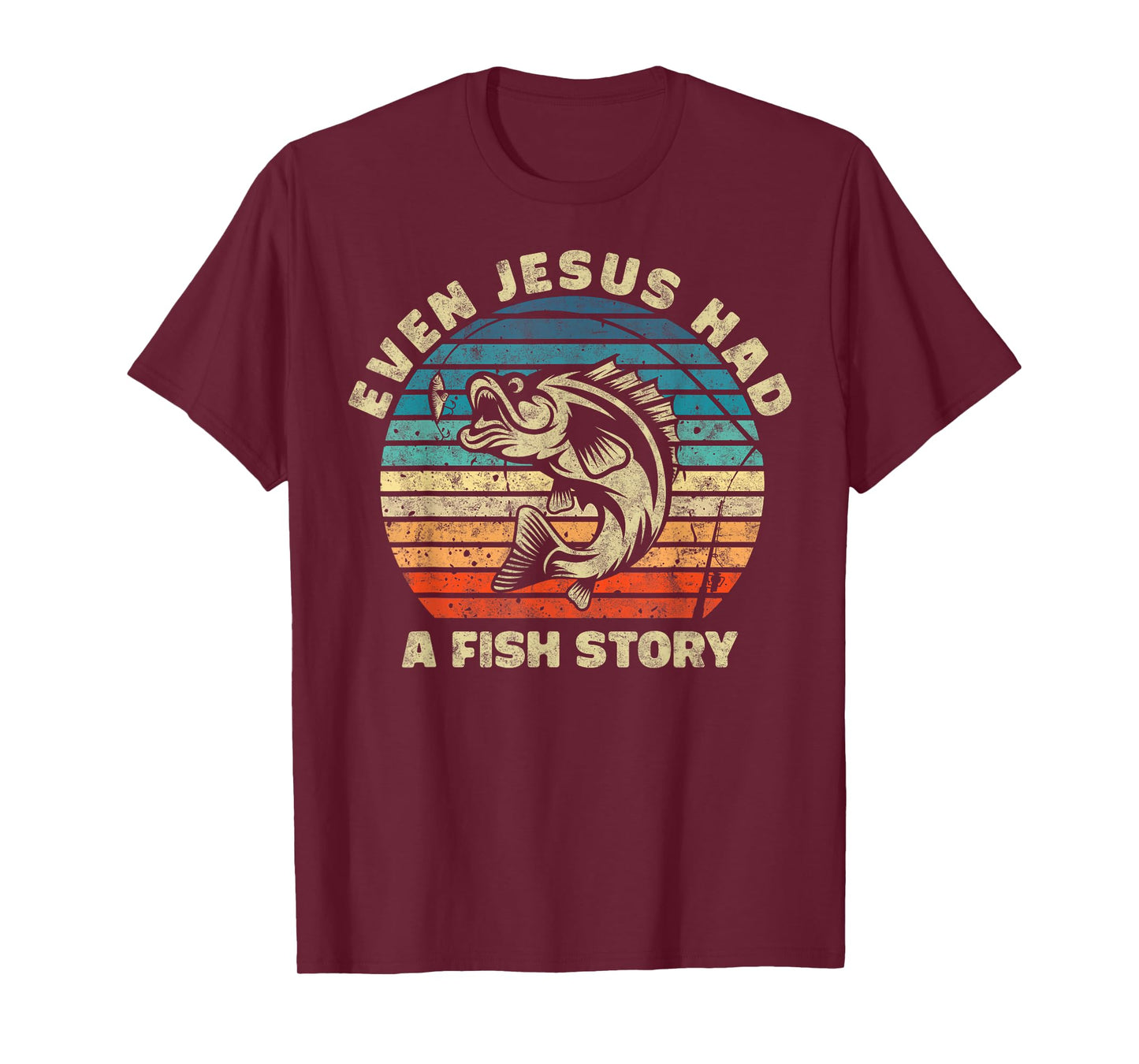 Even Jesus Has a Fish Story Christian Fisherman Funny Retro T-Shirt