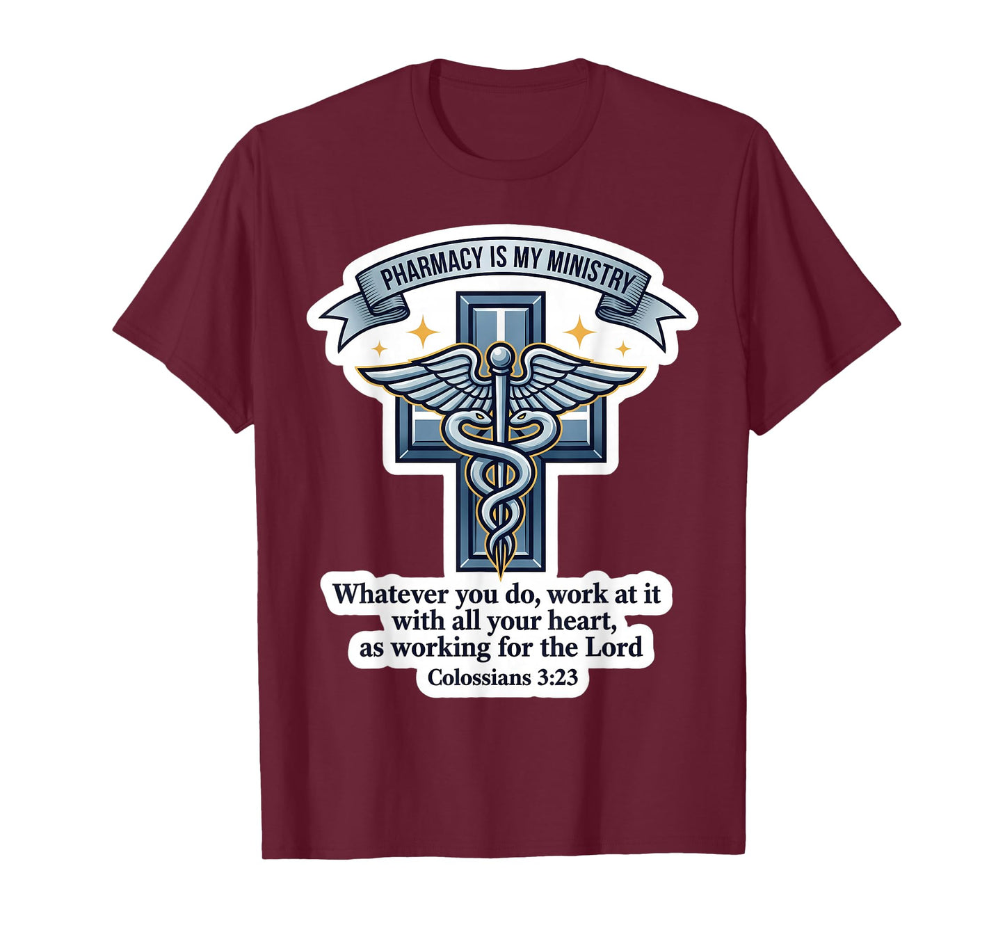 Christian Pharmacist Pharmacy is My Ministry Bible Verse God T-Shirt