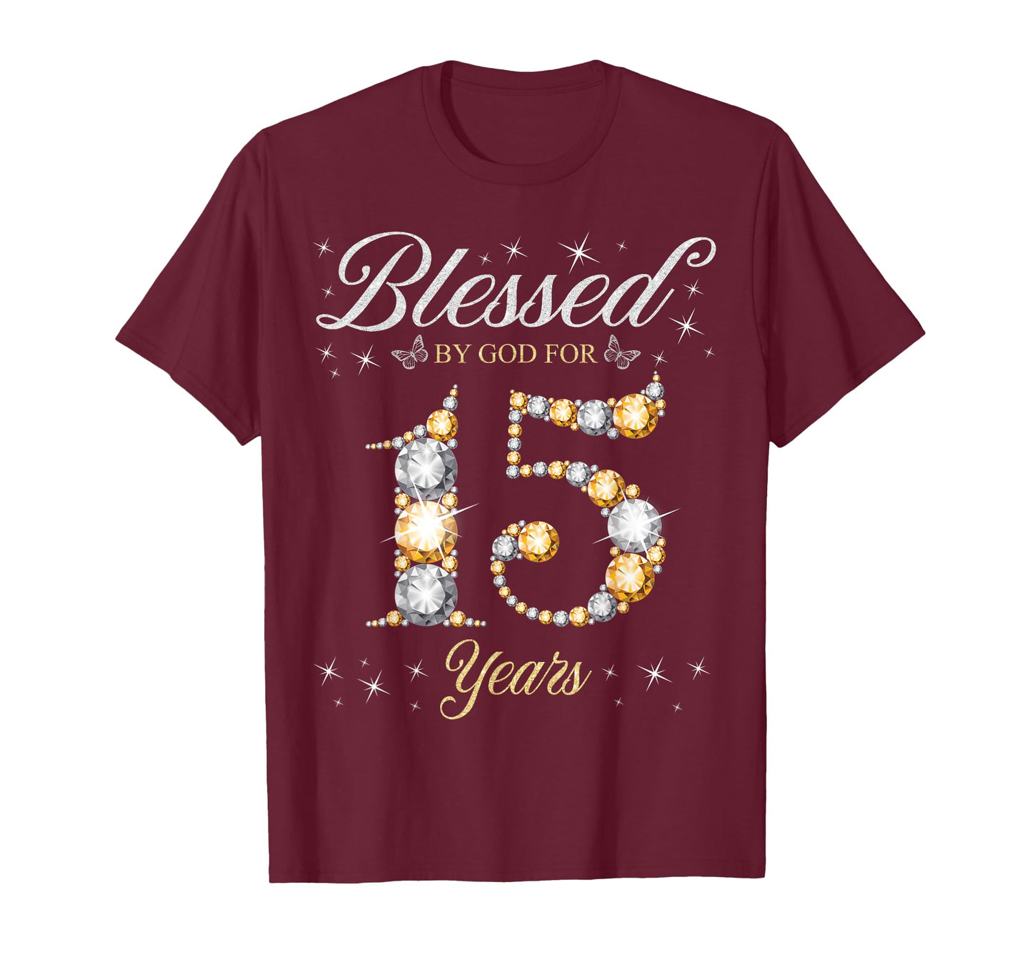 Blessed By God For 15 Years Old 15th Birthday Party T-Shirt