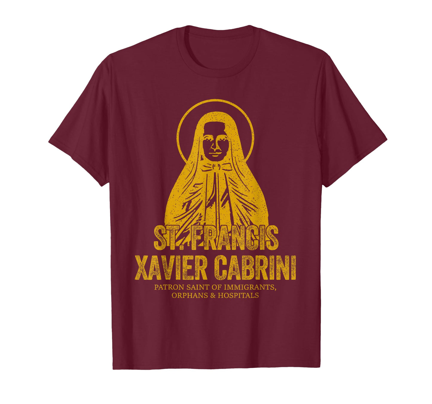 Catholicism Gold St. Francis Xavier Cabrini Christian Saint T-Shirt