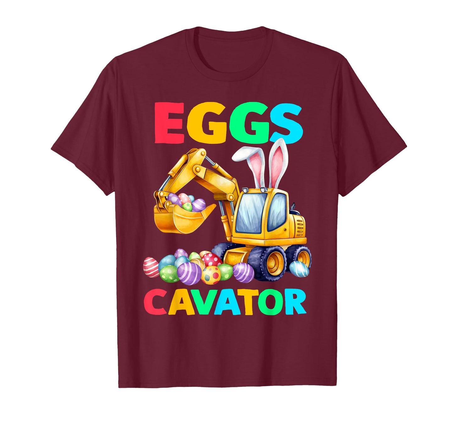 Eggs-Cavator Easter Bunny Eggs Excavator Boys Kids Toddlers T-Shirt