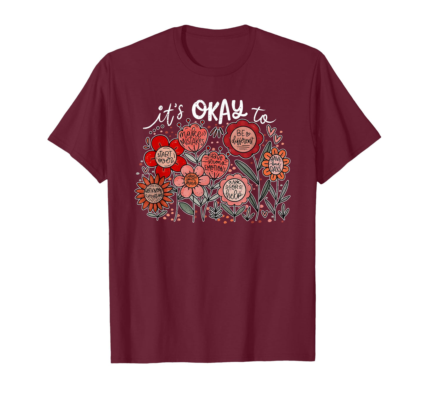 It's Okay To Make Mistakes, Boho Floral Motivational T-Shirt