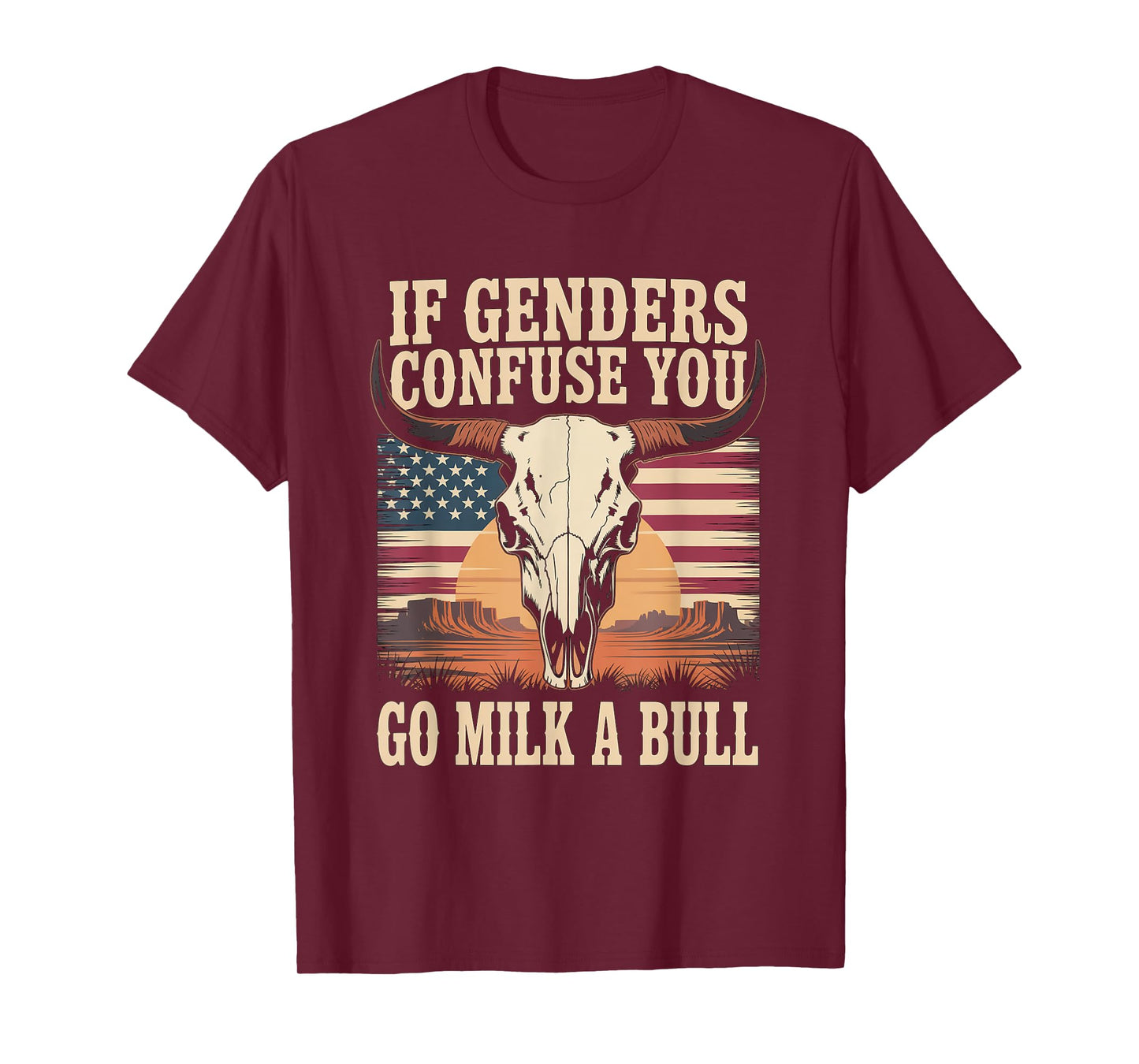 Funny Quote if Genders Confuse You Go Milk a Bull Vintage T-Shirt