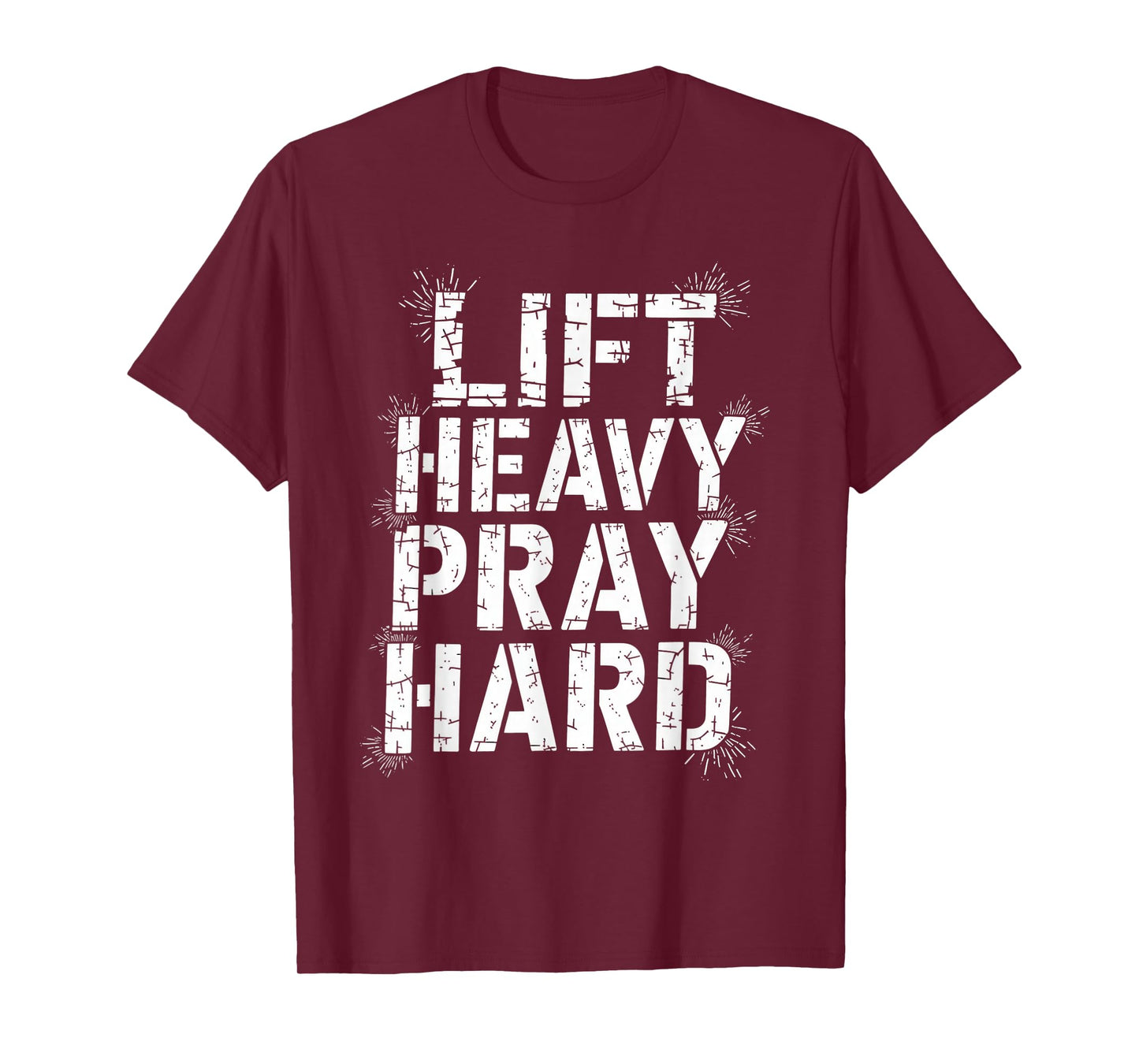 Lift Heavy Pray Hard Tshirt Gym Christian Gift Jesus Faith T-Shirt
