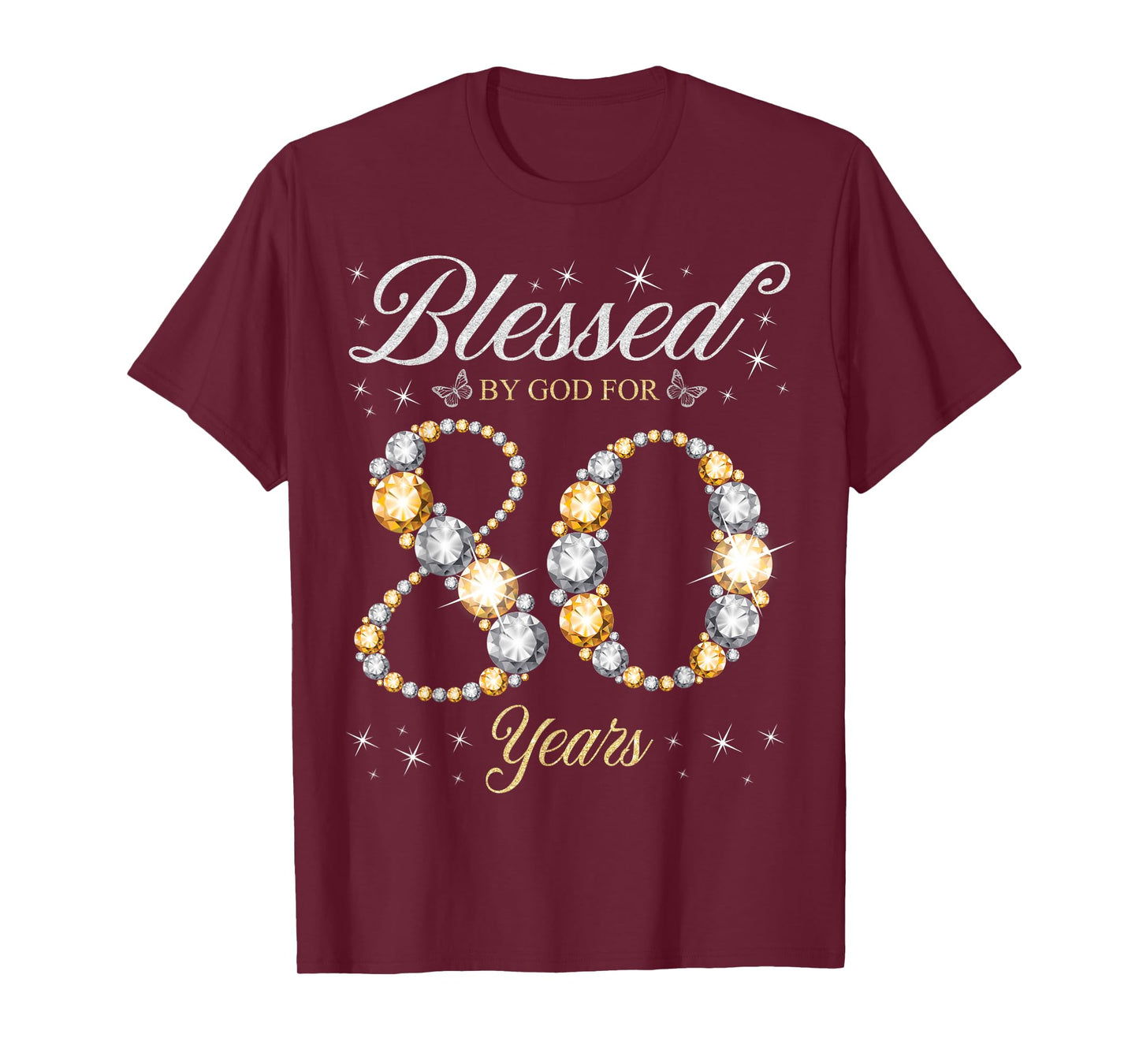 Blessed By God For 80 Years Old 80th Birthday Party T-Shirt