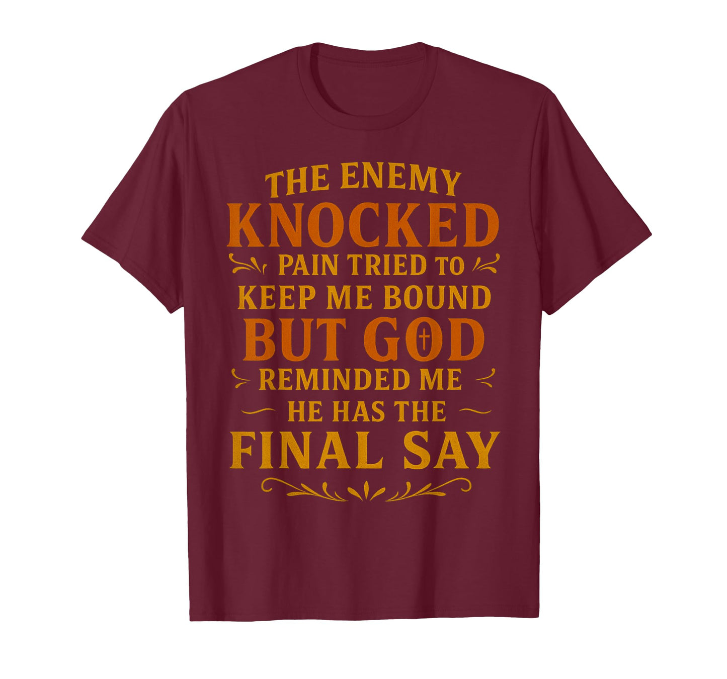 Inspirational Christian Religious Faith Based God Themed Men T-Shirt