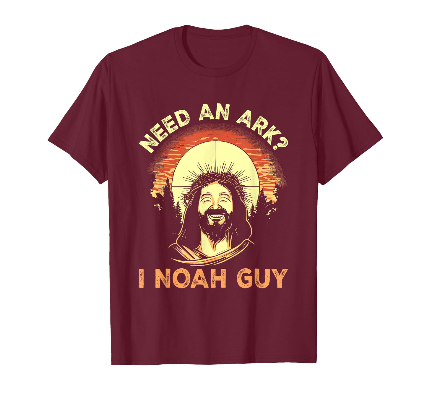Need An Ark I Noah Guy - Funny Christian Joke Pun Jesus T-Shirt