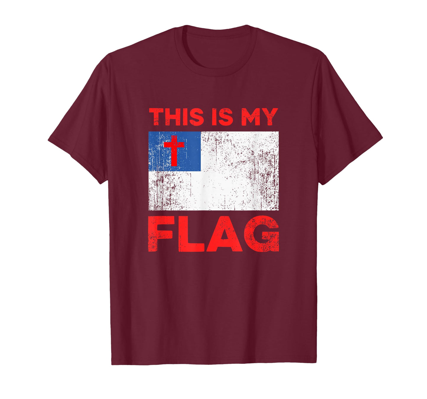This is My Flag - Christian Jesus Cross T-Shirt