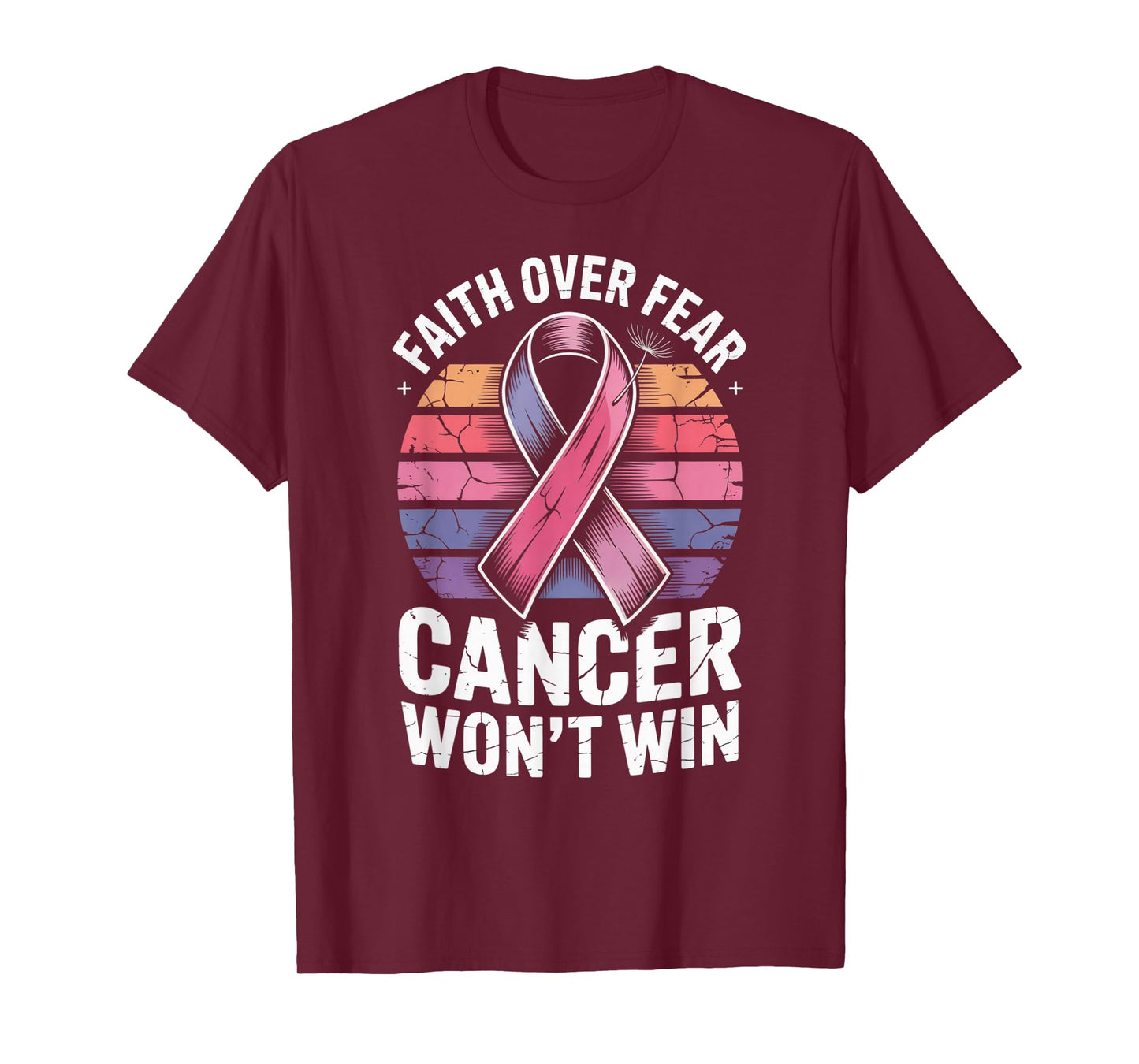 Faith Over Fear Cancer Wont Win Pink Ribbon Support T-Shirt