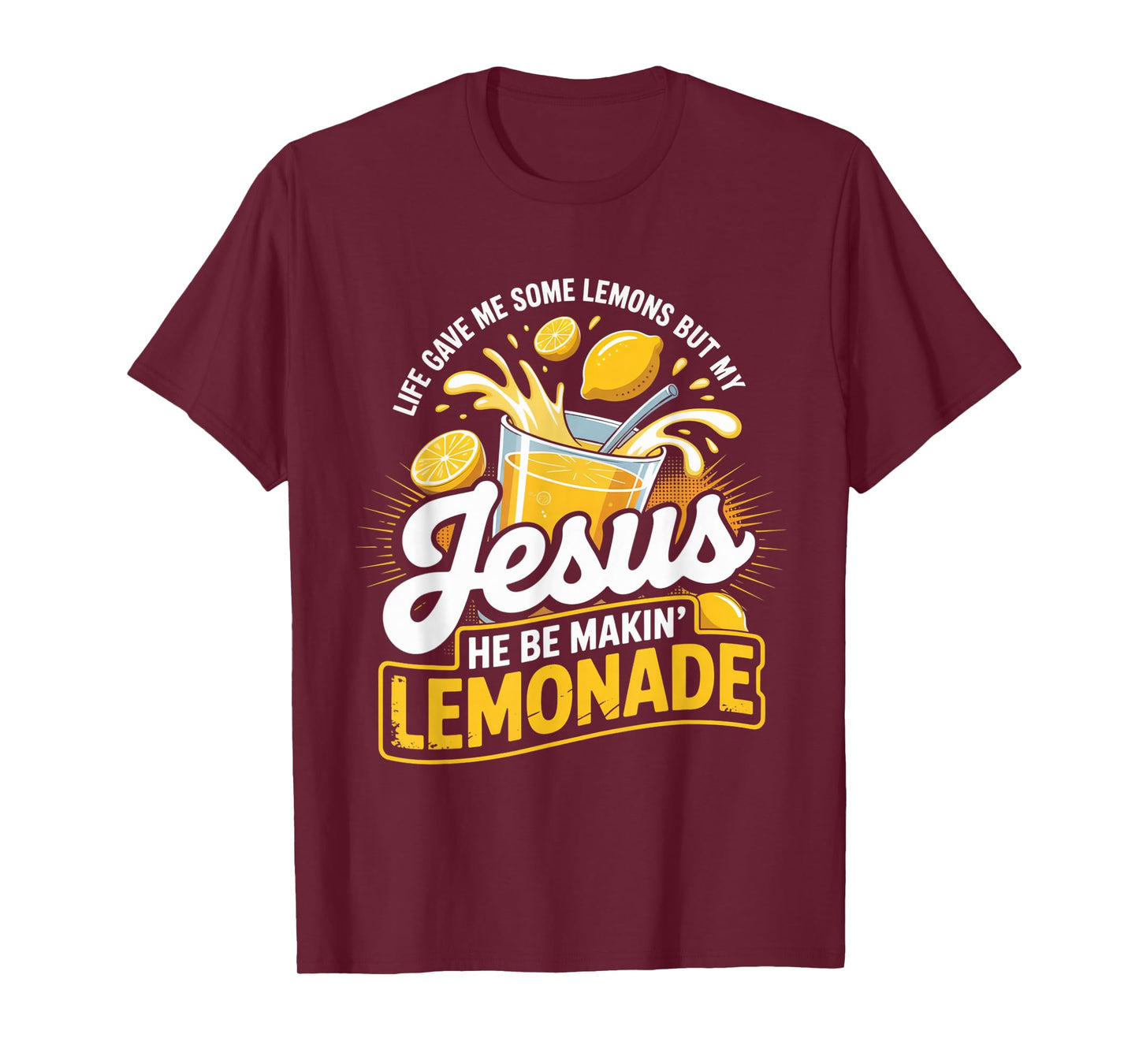 Life Gave Me Lemons Jesus Lemonade Funny Christian Humor T-Shirt