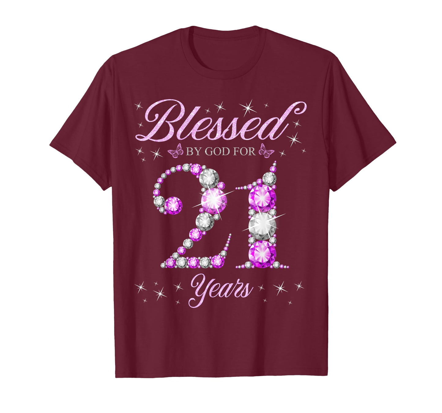 Blessed By God For 21 Years Old 21st Birthday B-Day Party T-Shirt