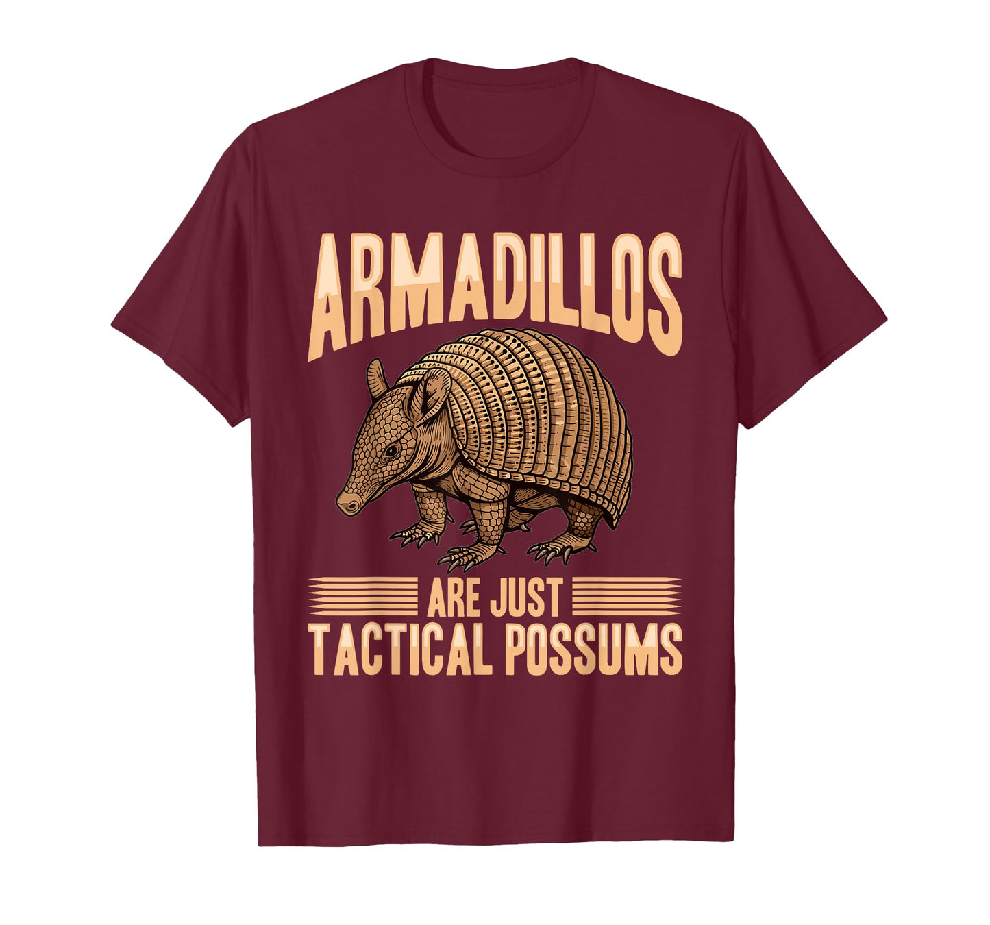Funny Armadillo Animal Armadillos Are Just Tactical Possums T-Shirt