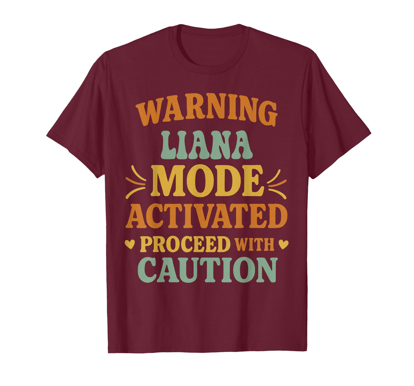 LIANA Personalized Women's Gift Custom LIANA T-Shirt
