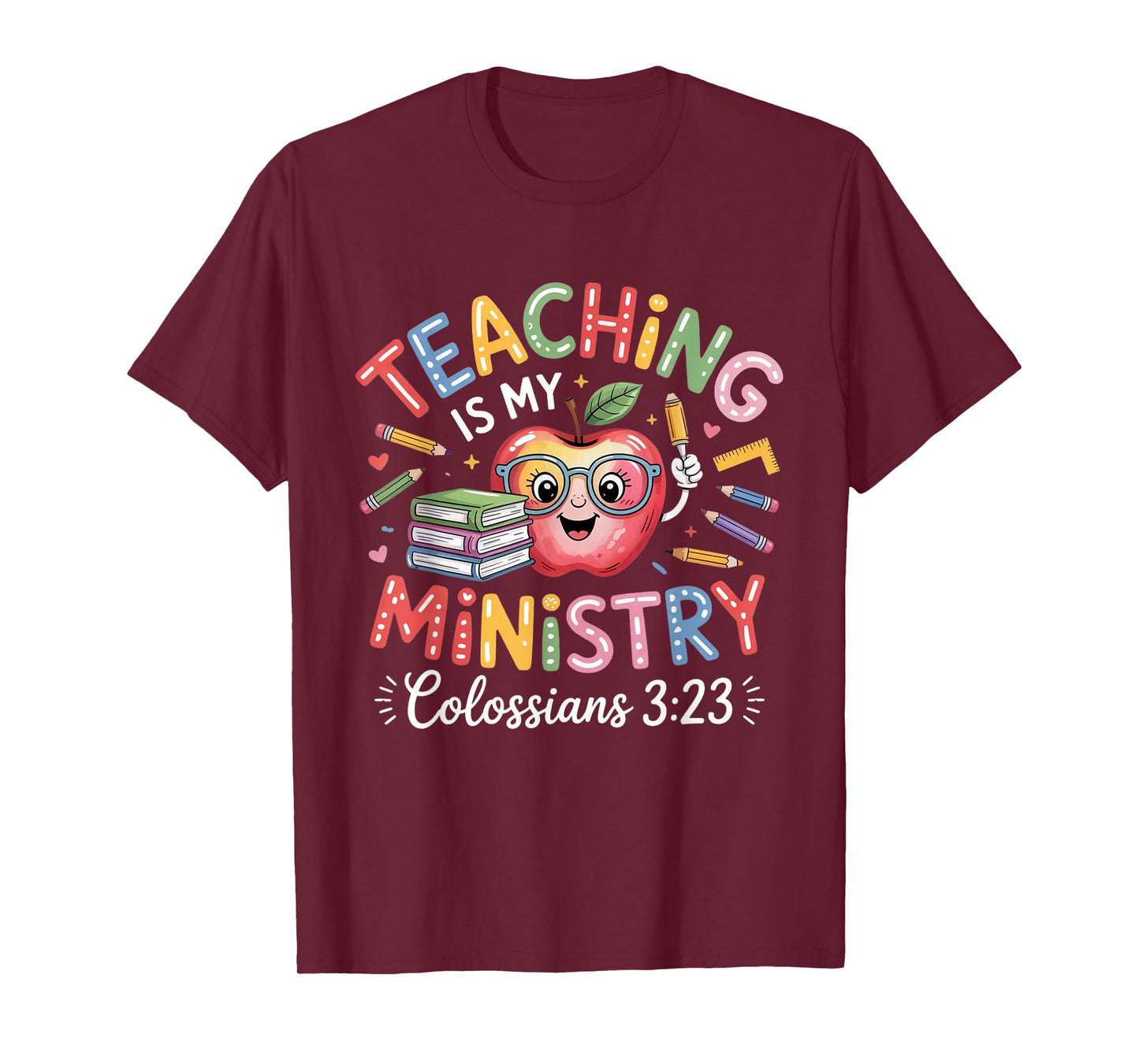 Teaching is My Ministry Christian Teacher Design T-Shirt
