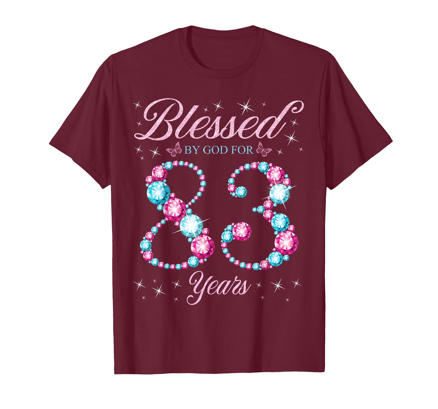 Blessed By God For 83 Years Old 83rd Birthday Woman Queen T-Shirt