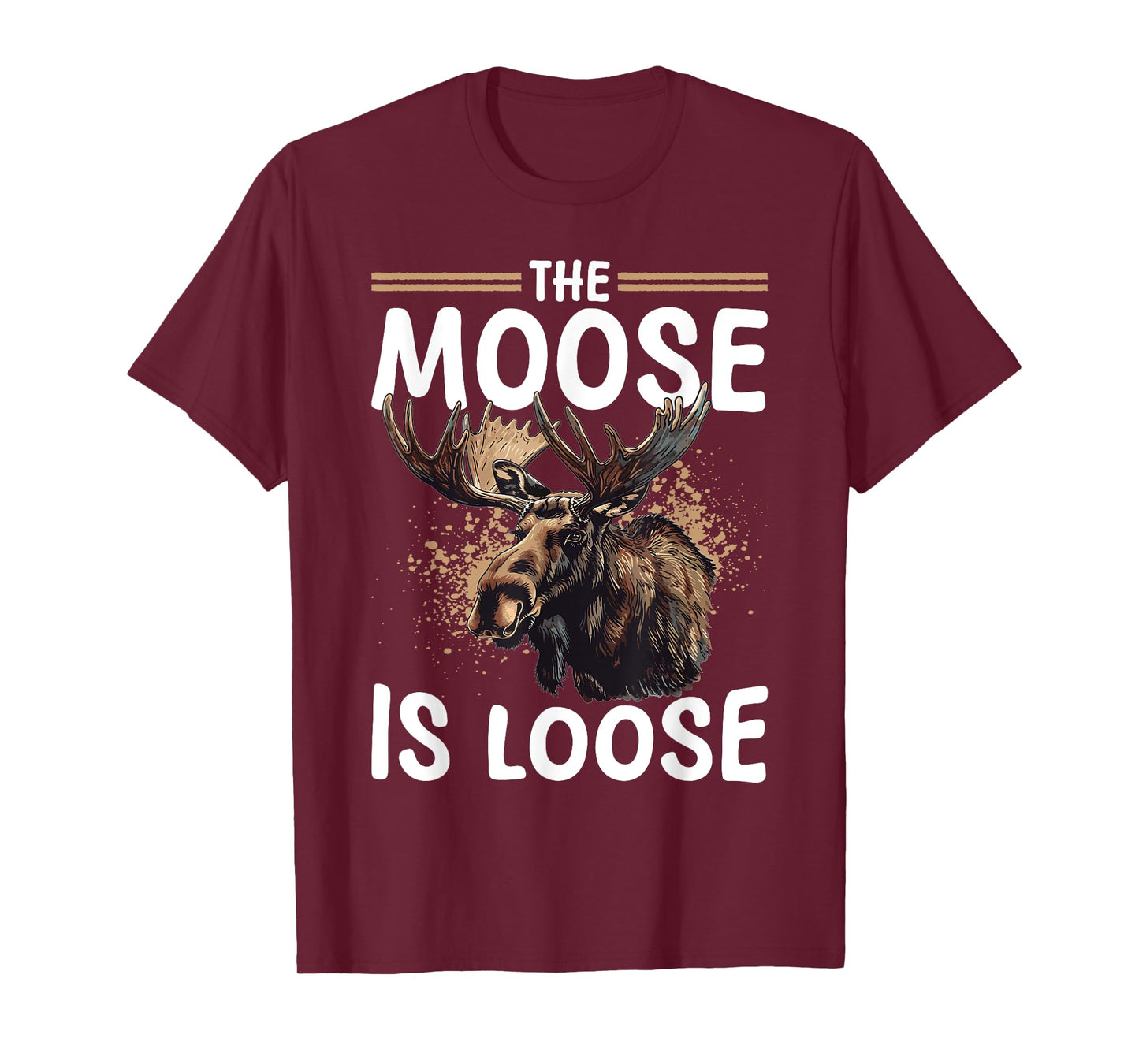Funny Moose Animal The Moose Is Loose T-Shirt