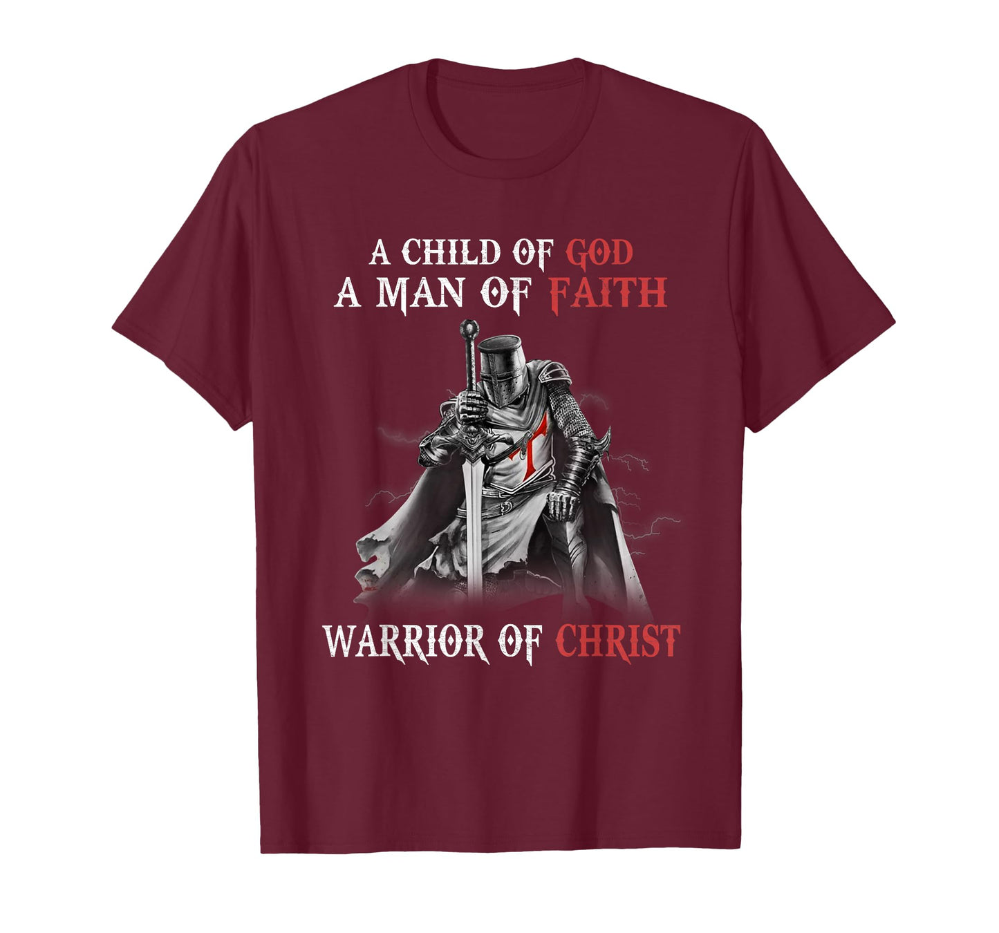Knight Templar Faith A Warrior Of Christ T-Shirt