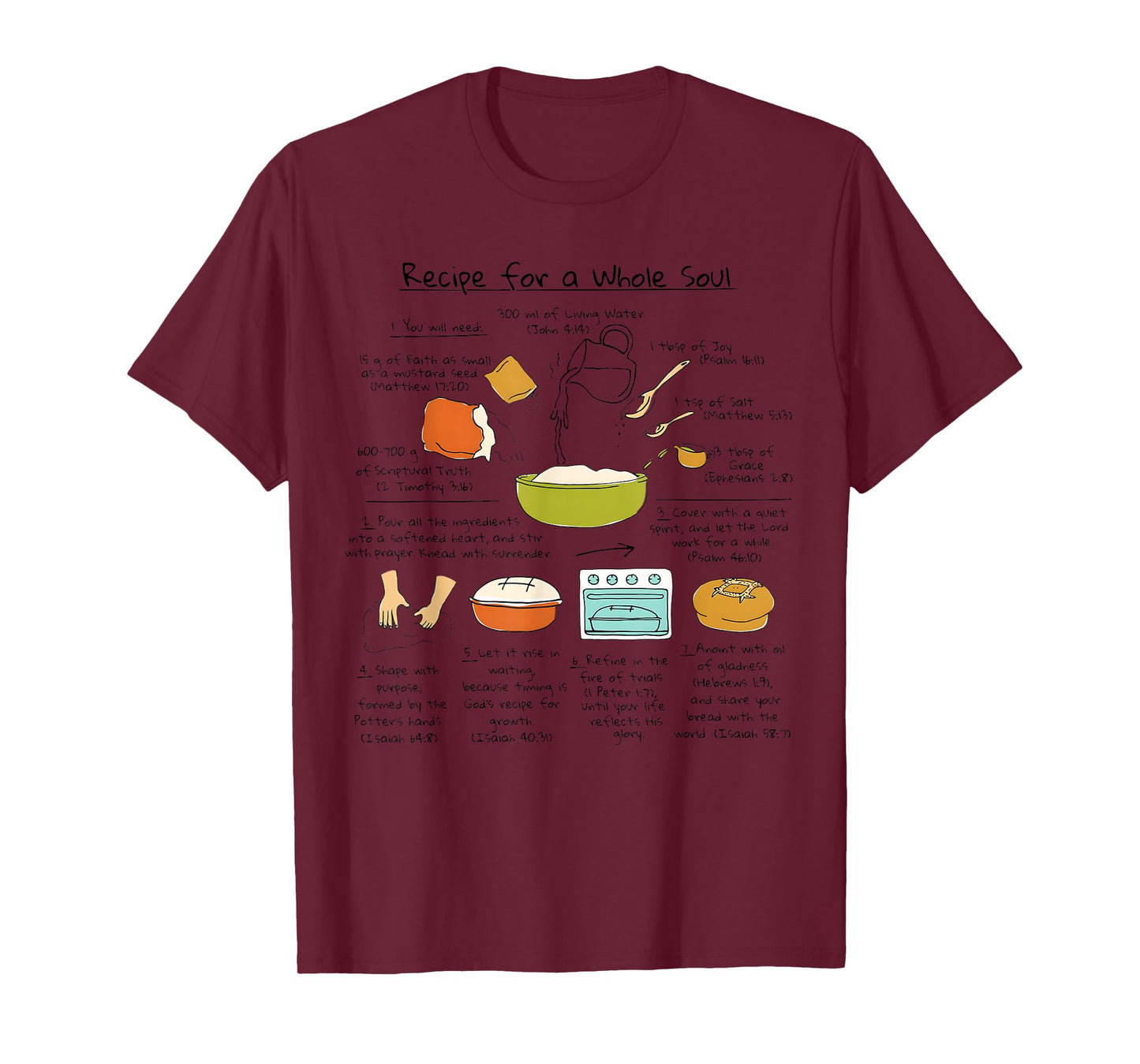 Recipe for a Whole Soul Jesus Bible Verse Tee T-Shirt