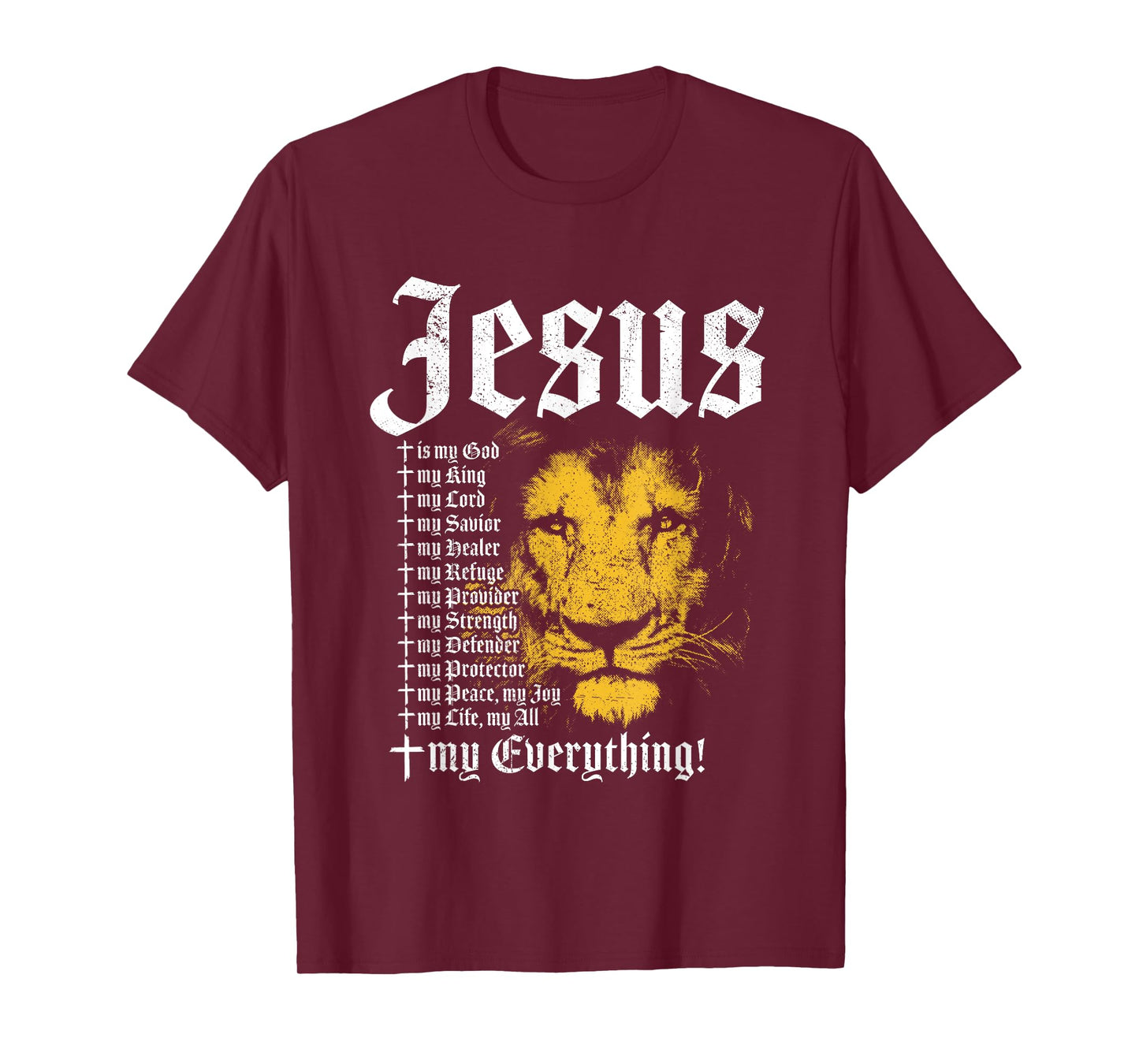 Jesus Is My God King Lord Savior Protector Lion Christian T-Shirt