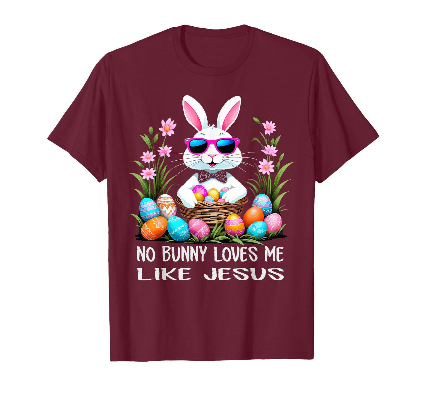 No Bunny Loves Me Like Jesus Cute Easter Christian T-Shirt