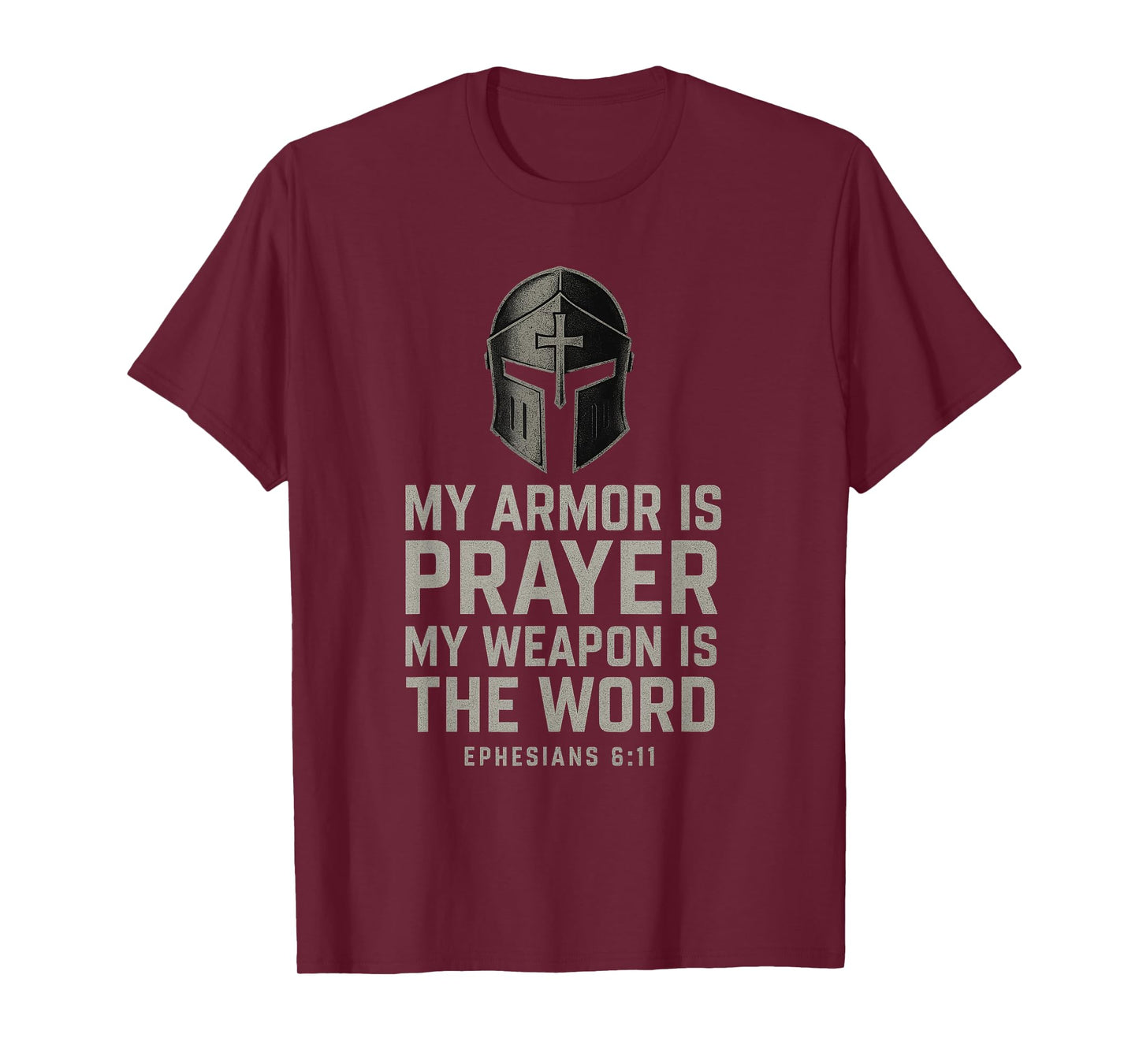 Armor of God. Spiritual warfare Christian. Ephesians 6:11 T-Shirt