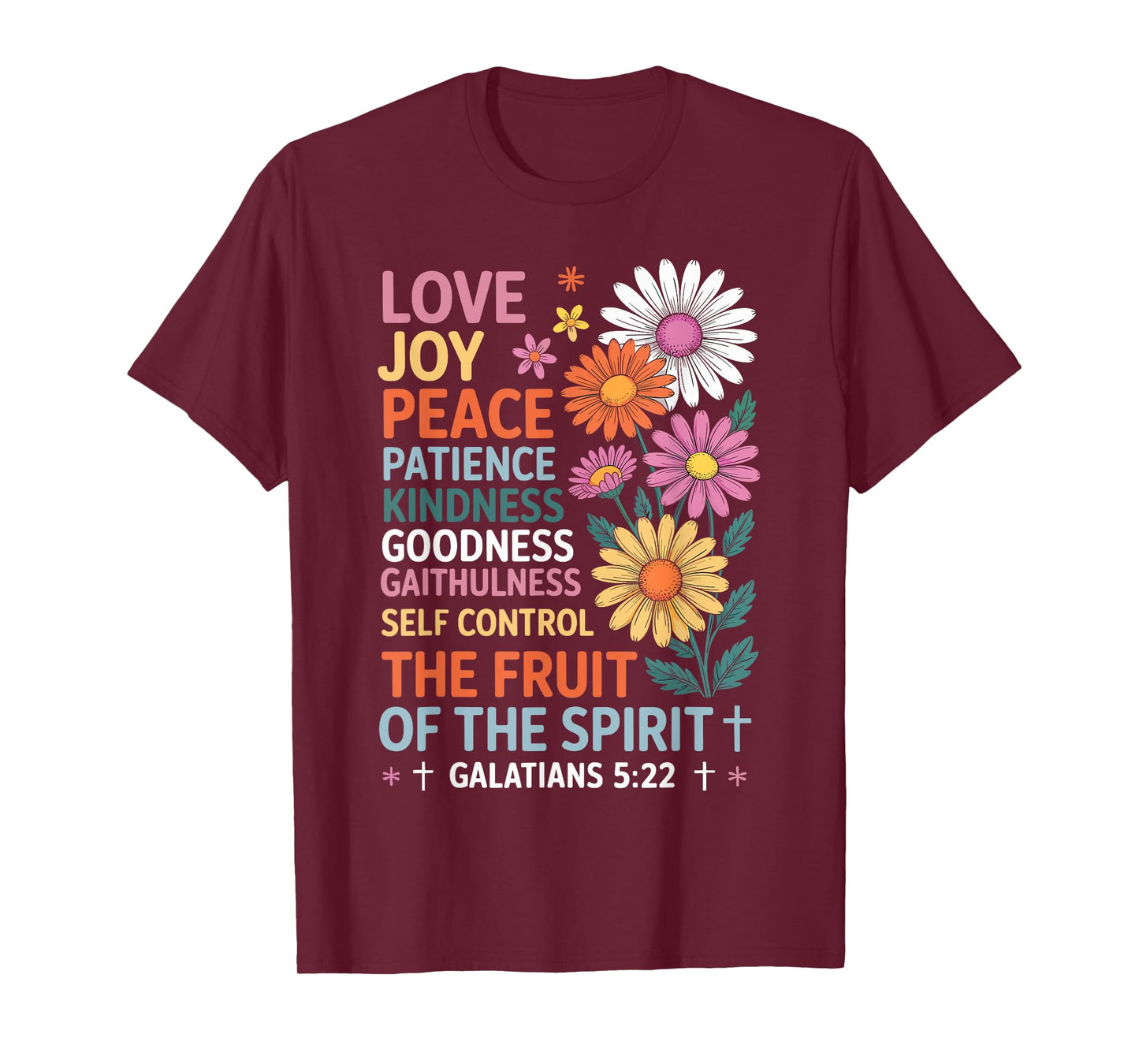 The Fruit of the Spirit Christian Cross Jesus T-Shirt