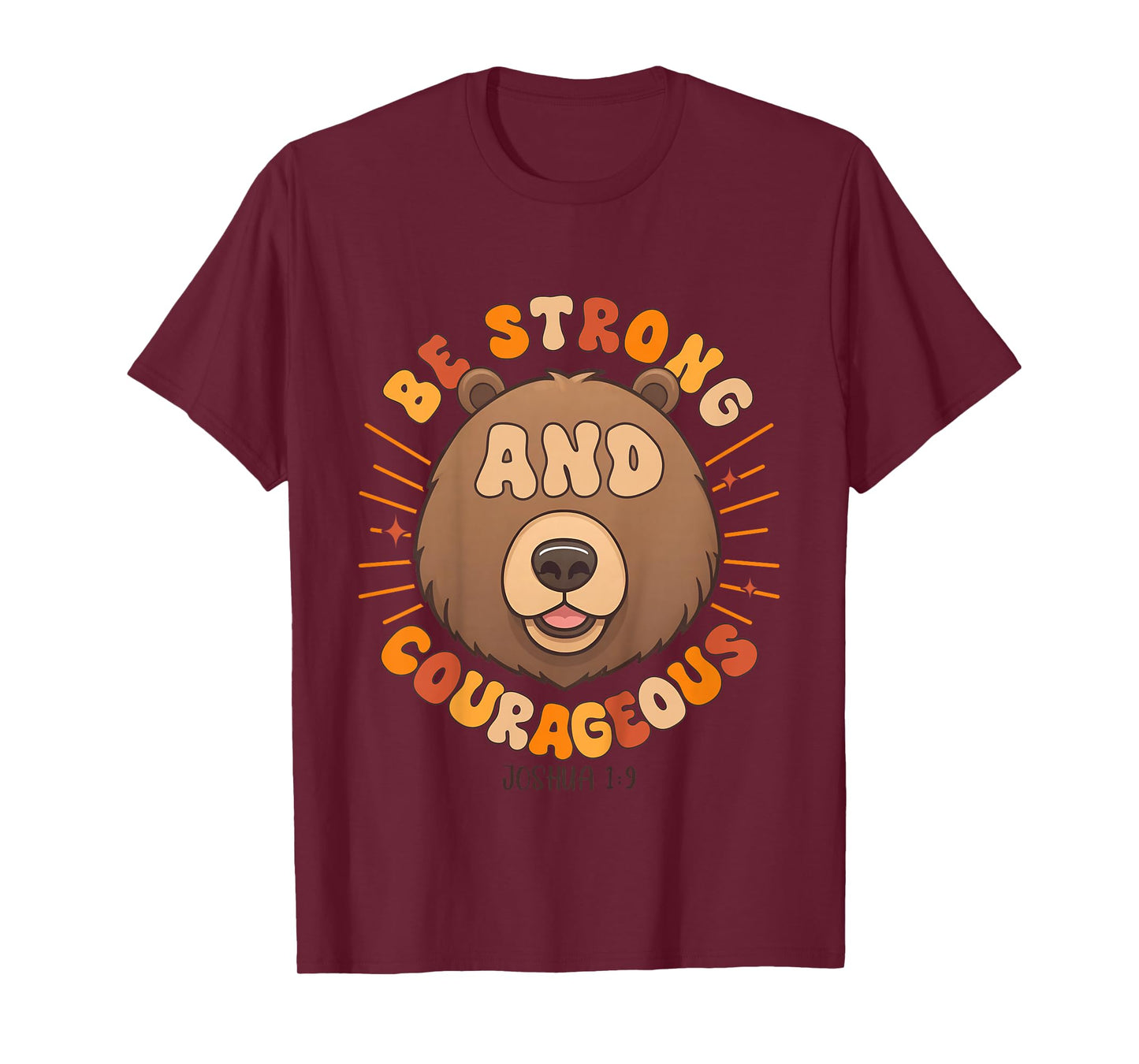 Be Strong and Courageous Boys Christian Joshua 1:9 T-Shirt