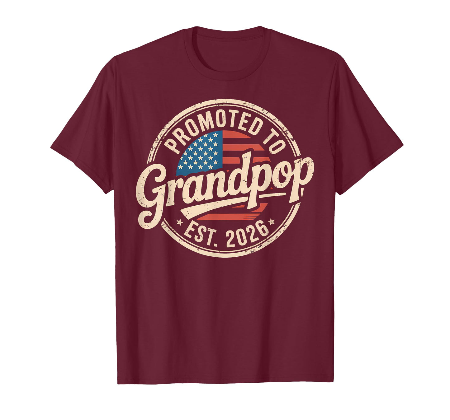 Promoted To Grandpop EST 2026 USA Flag Soon To Be Grandpop T-Shirt