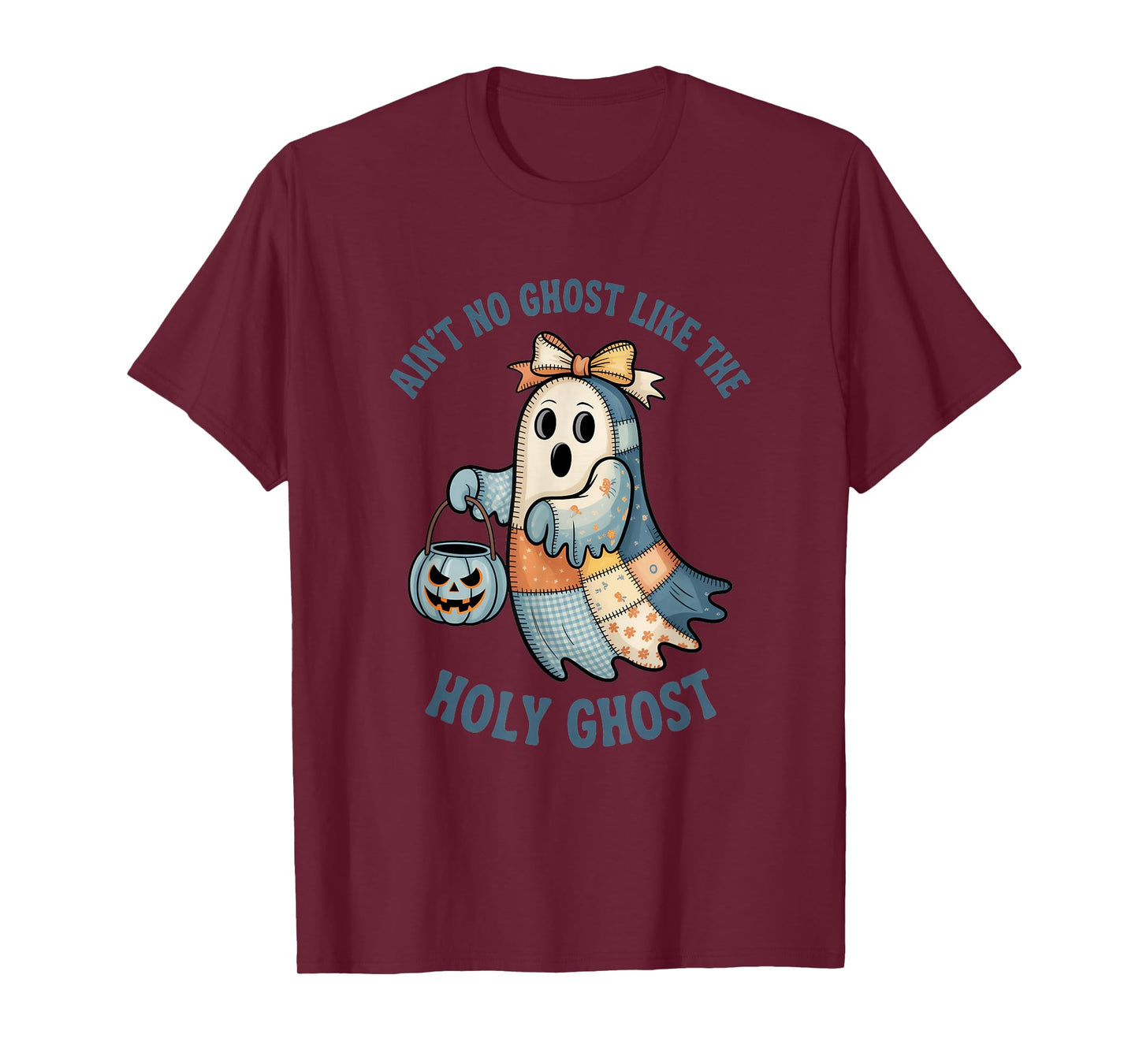 Ain't No Ghost Like The Holy Ghost Halloween Cute T-Shirt