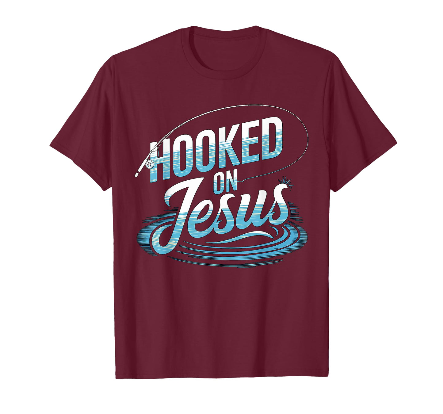 Hooked on Jesus Fishing Christian T-Shirt