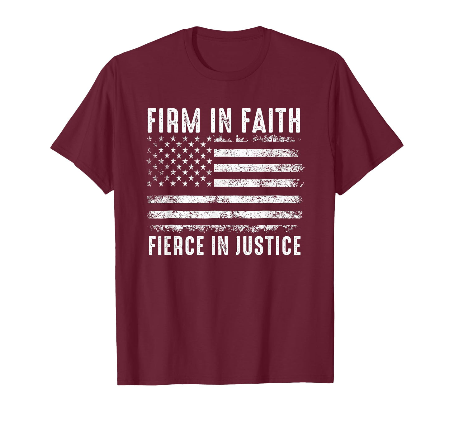 Firm in Faith Fierce in Justice T-Shirt