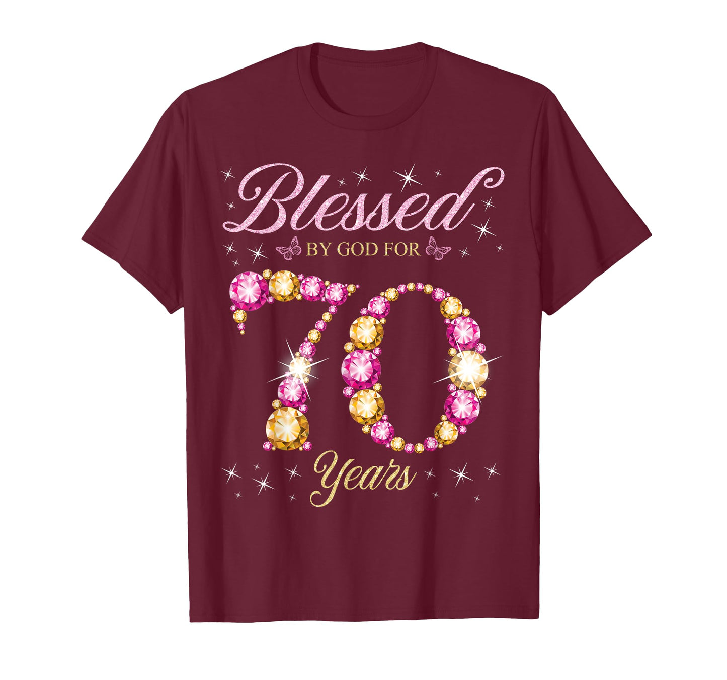 Blessed By God For 70 Years Old 70th Birthday Party T-Shirt