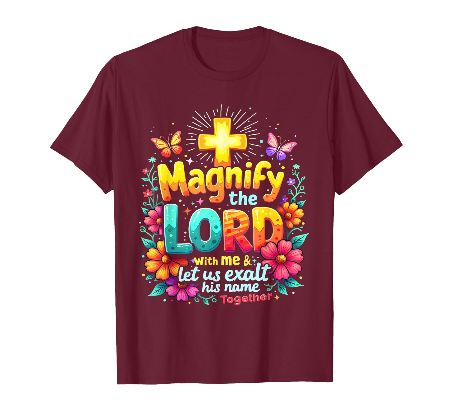 Christian Magnify the Lord Christian Faith Bible Verse Jesus T-Shirt