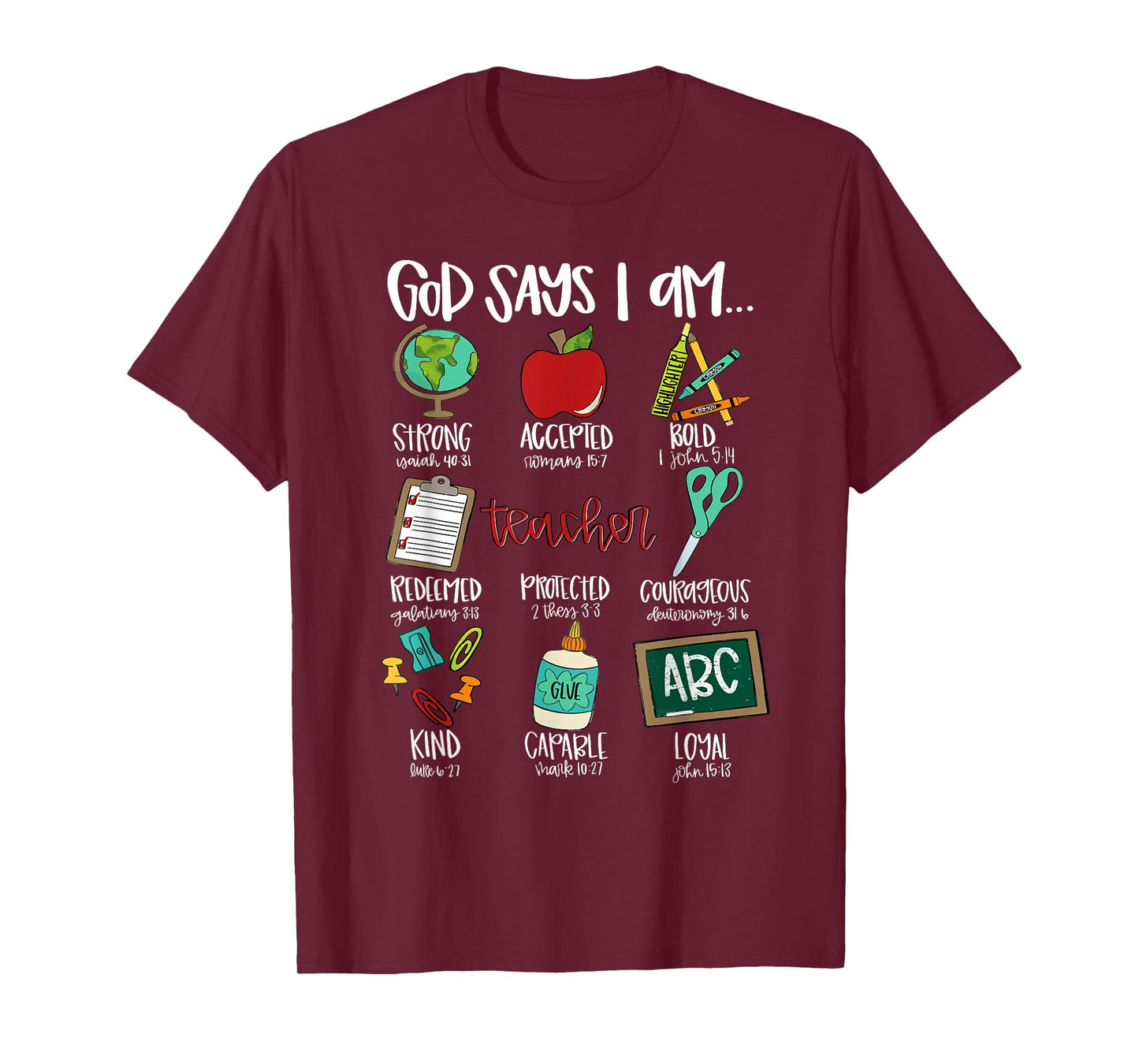God Says I Am... Teacher First Day Of School Back To School T-Shirt