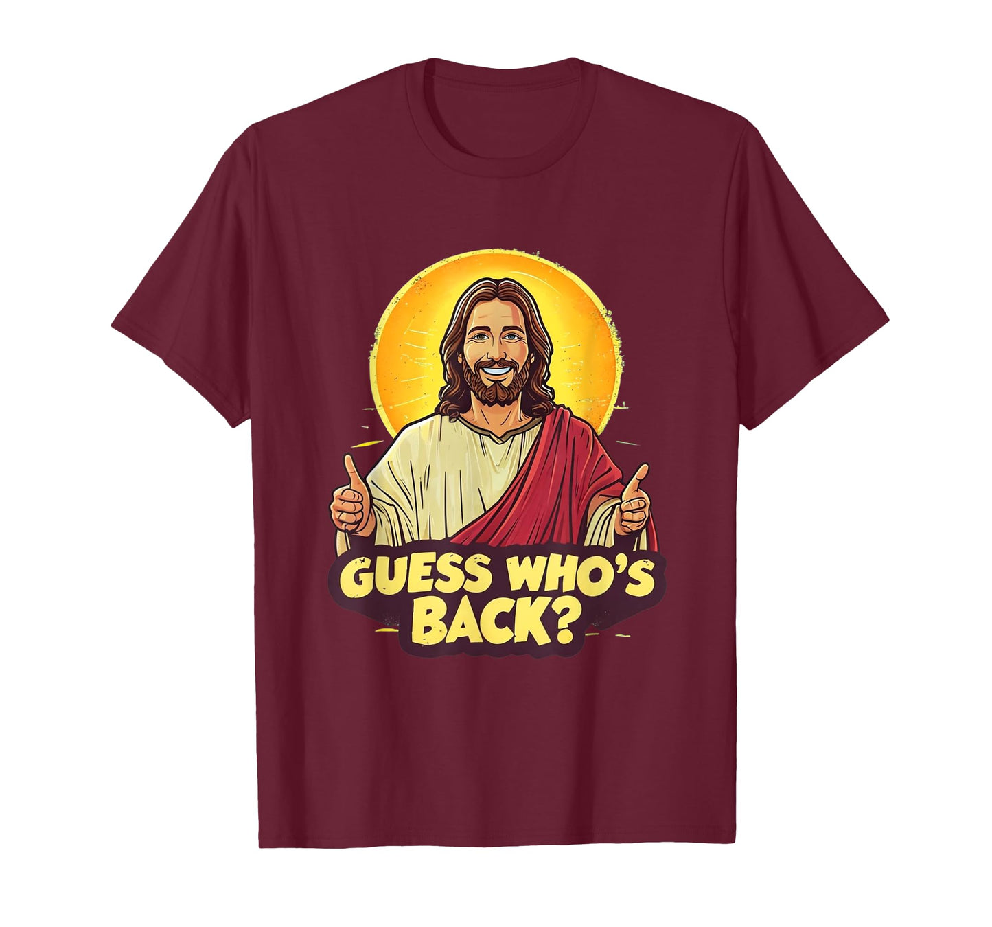 Easter Guess Whos Back Jesus Funny Religious Men Women Kids T-Shirt