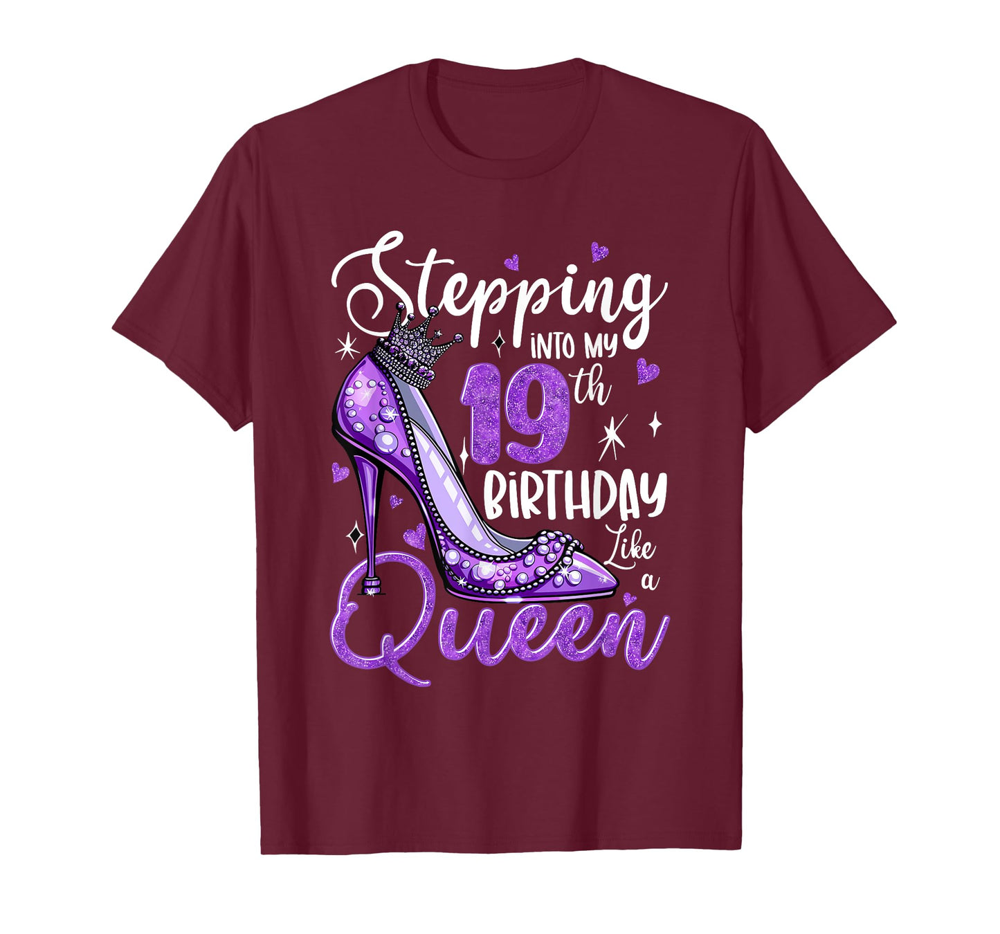 Stepping Into My 19th Birthday 19 Years Old Gift Women Girls T-Shirt