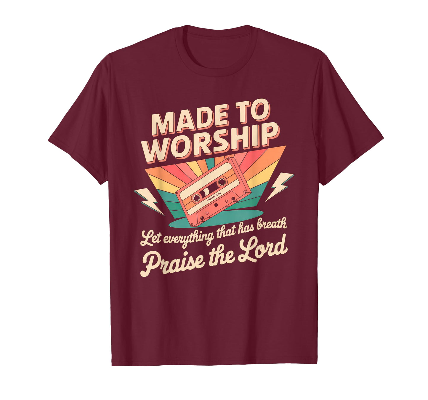 Worship Tshirt Christian Music Retro Cassette Psalms 150:6 T-Shirt