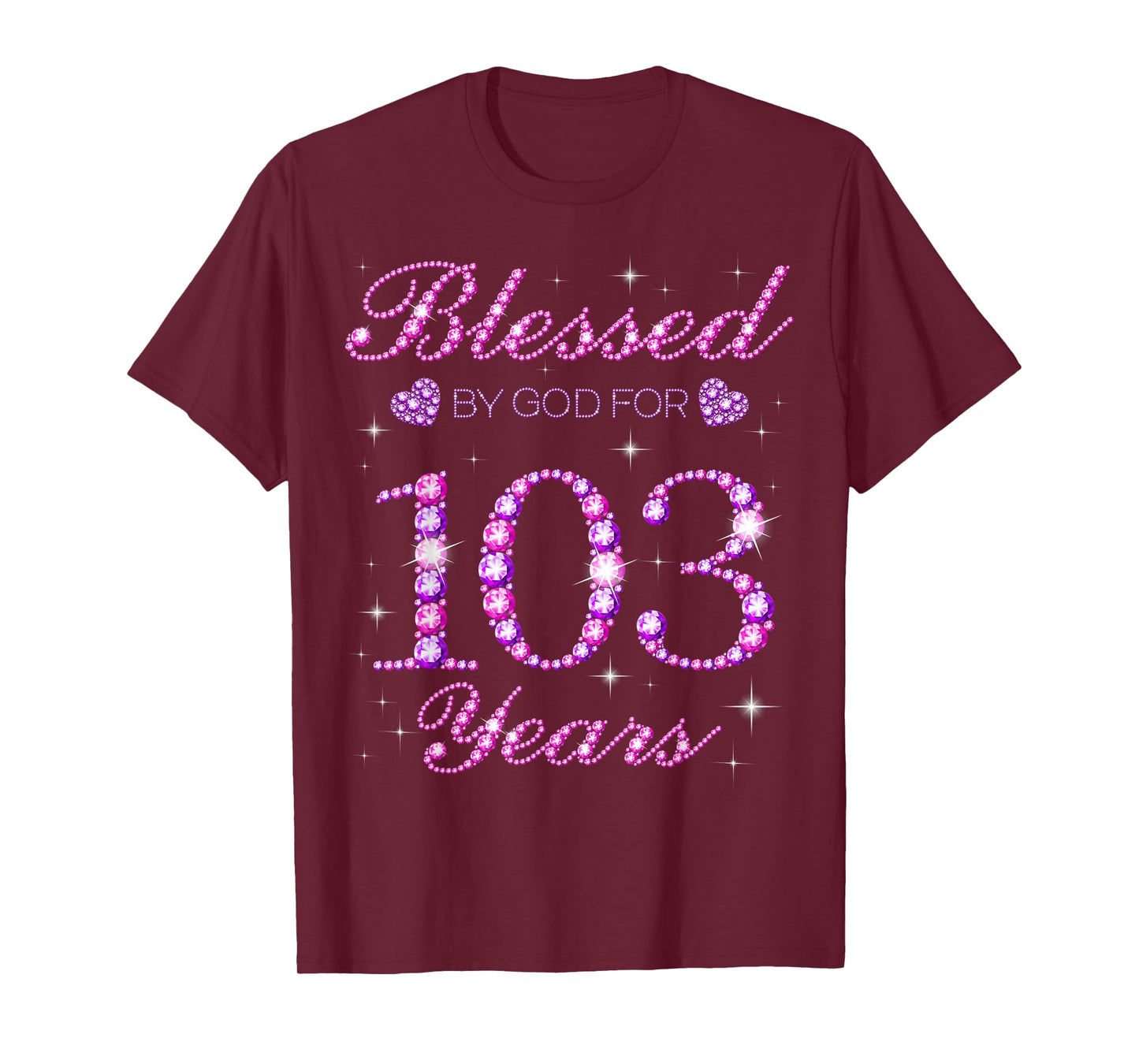 Blessed by God for 103 Years Old 103rd Birthday Party T-Shirt