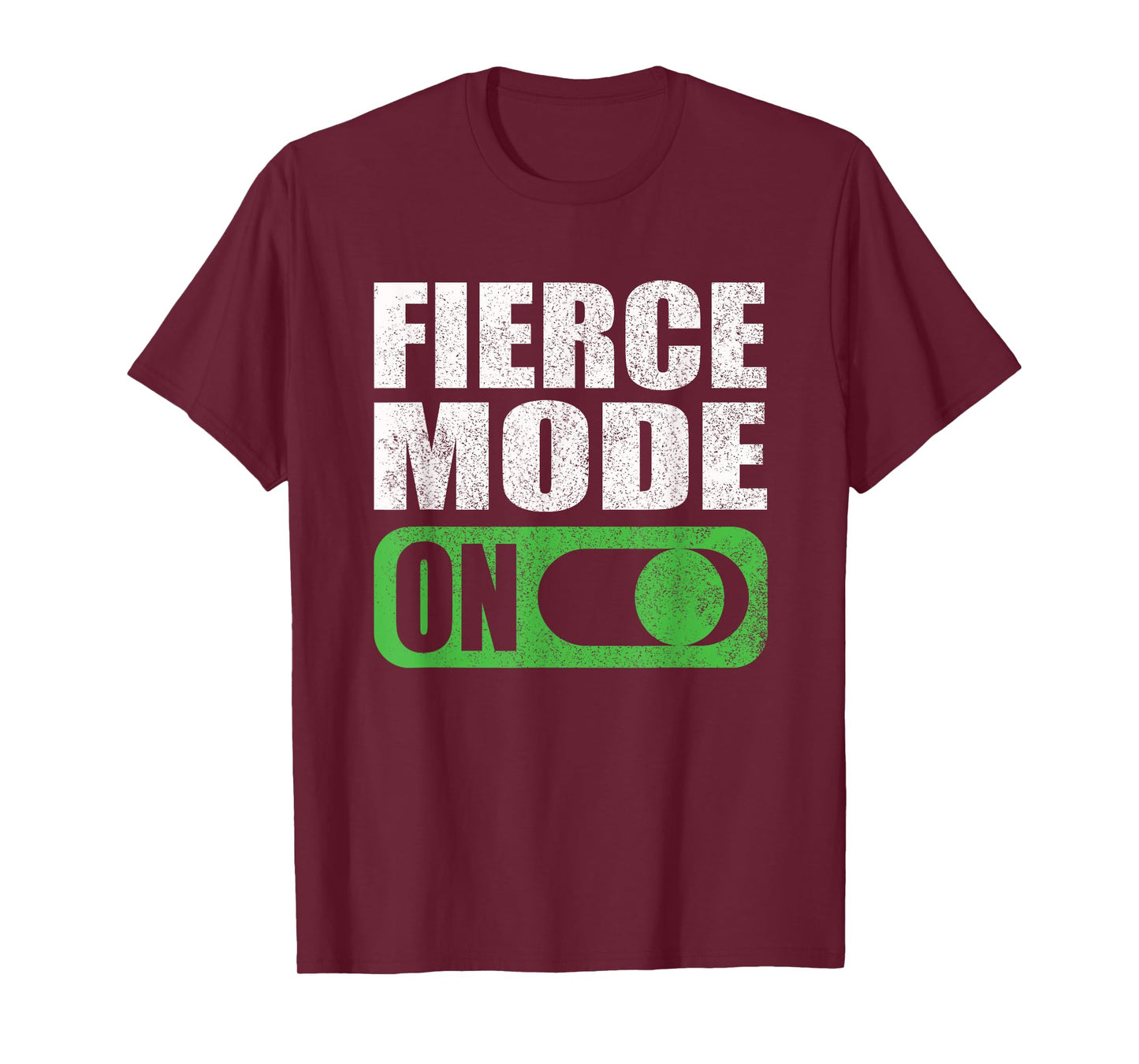 Activate Fierce Mode Gym Workout Motivation Quote Weightlift T-Shirt
