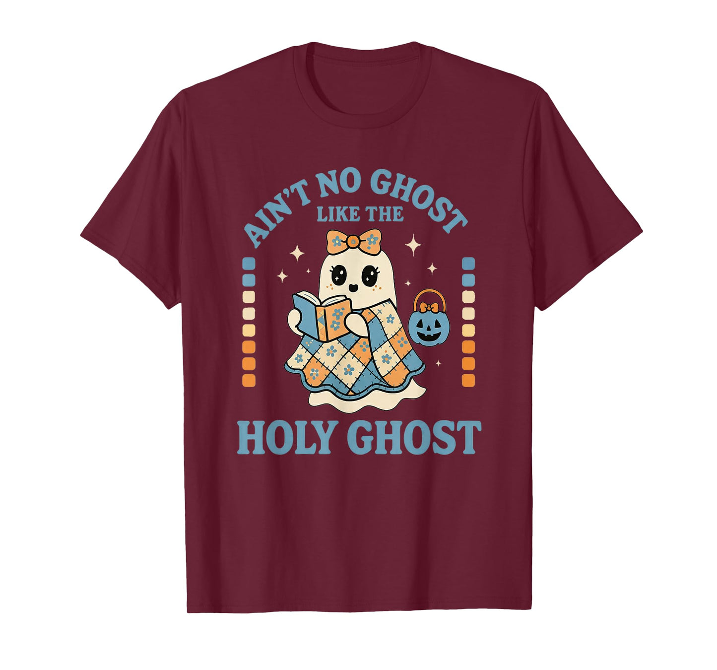Ain't No Ghost Like The Holy Ghost - Christian Halloween T-Shirt