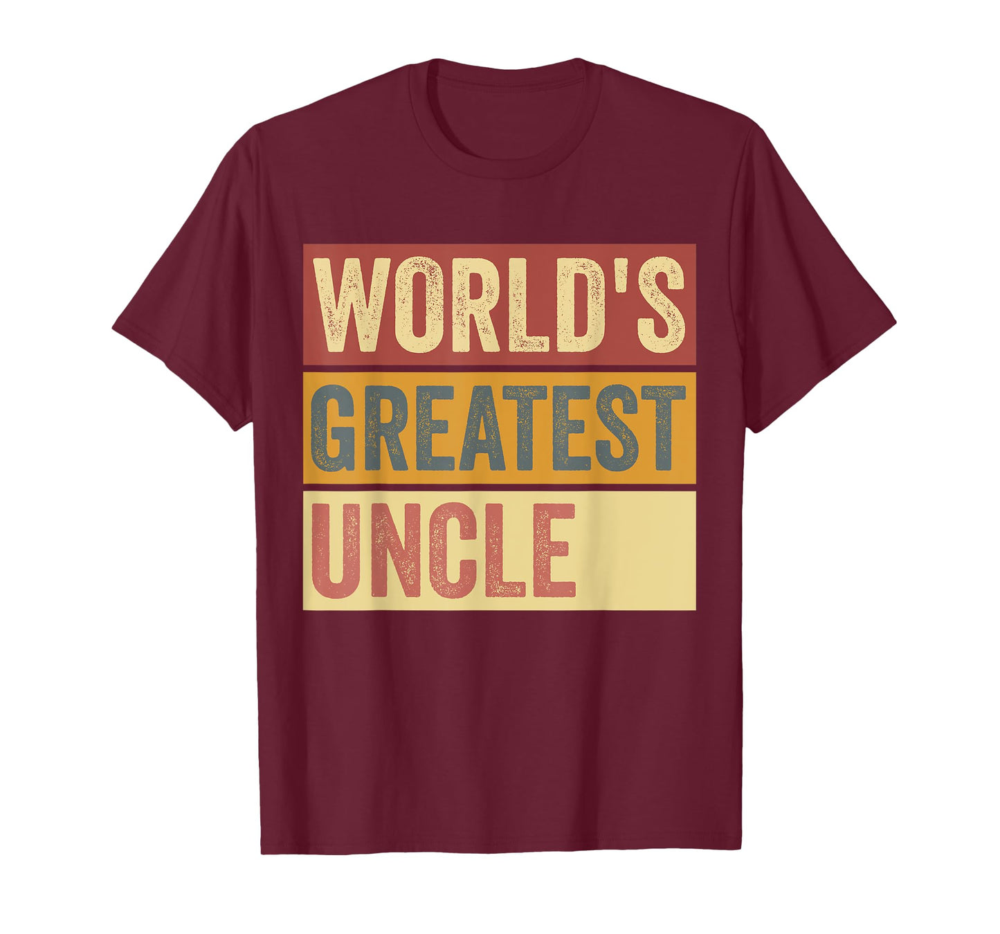 Mens World's Greatest Uncle Gifts Grandpa Father's Day Best Dad T-Shirt