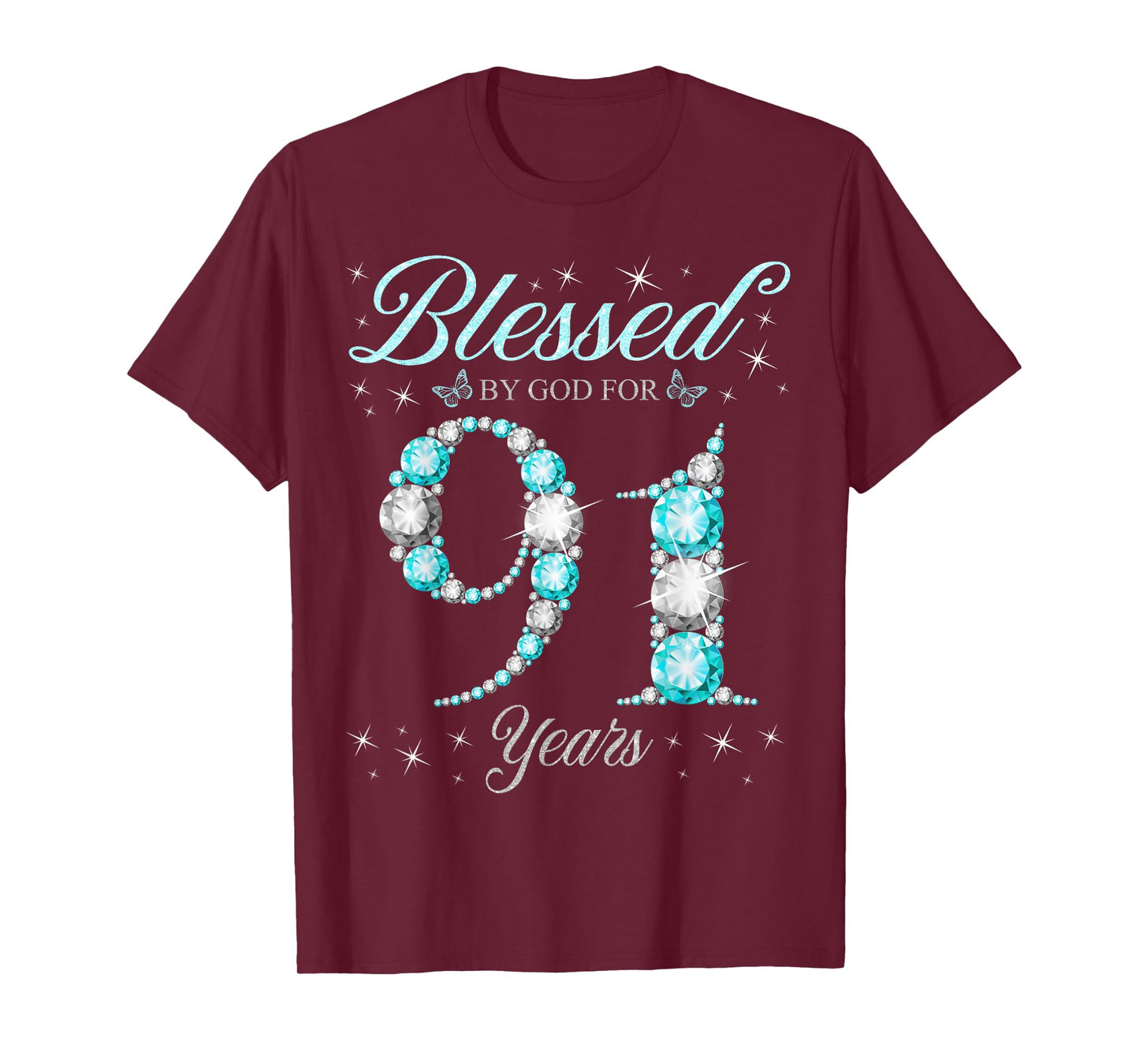 Blessed By God For 91 Years Old 91st Birthday B-Day Party T-Shirt