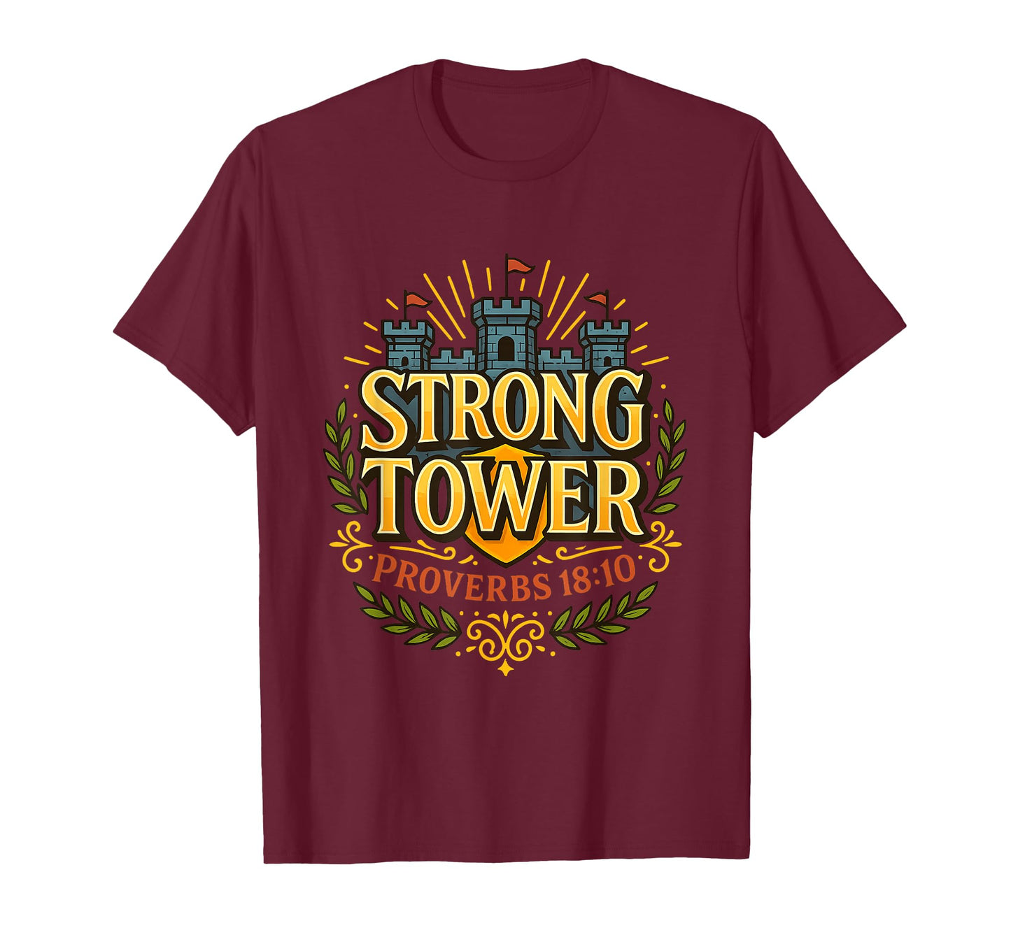 Strong Tower Proverbs 18:10 Full-Color Christian Scripture T-Shirt