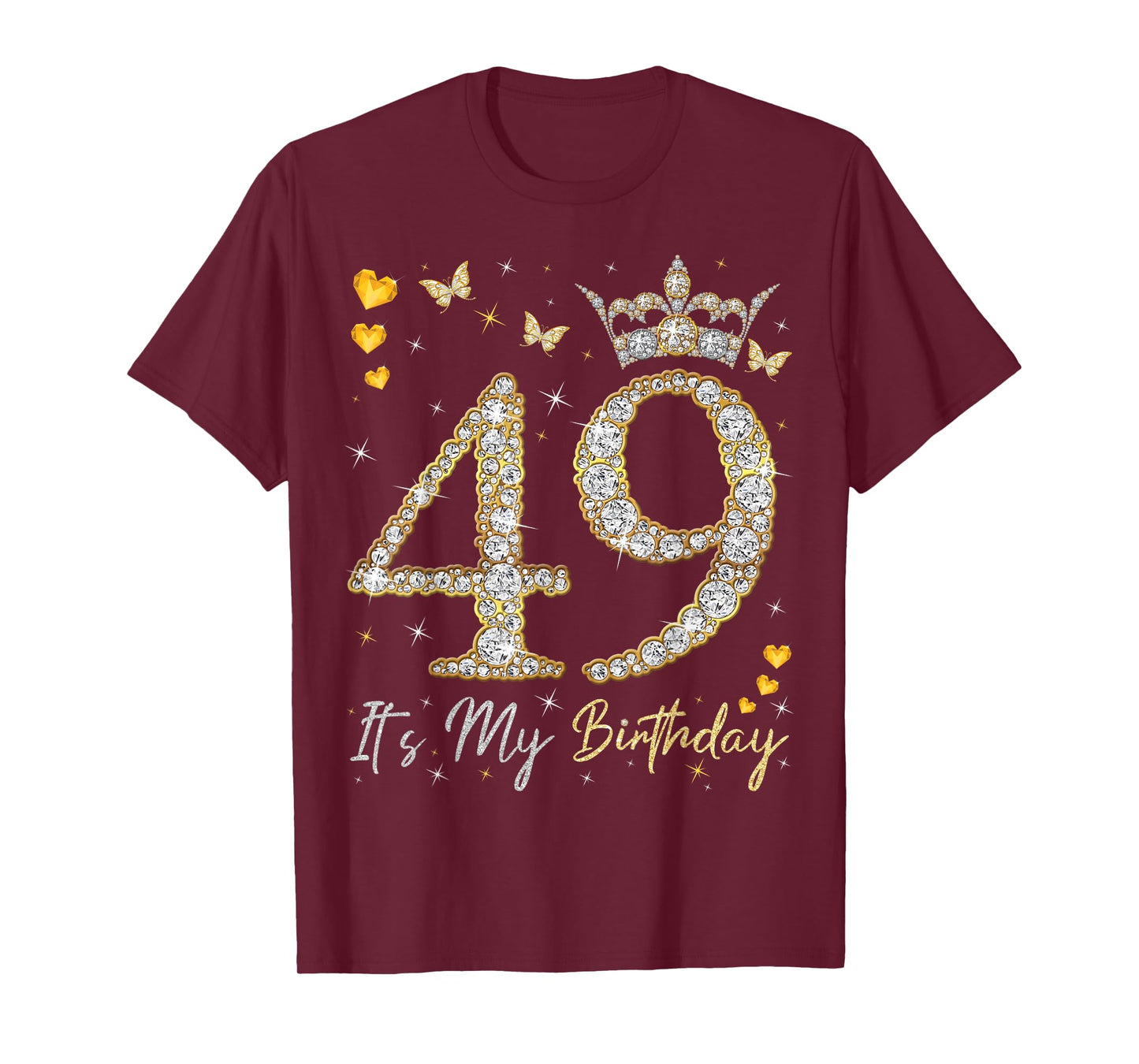 49 It's My Birthday, It's My 49th Birthday, 49 Years Old T-Shirt